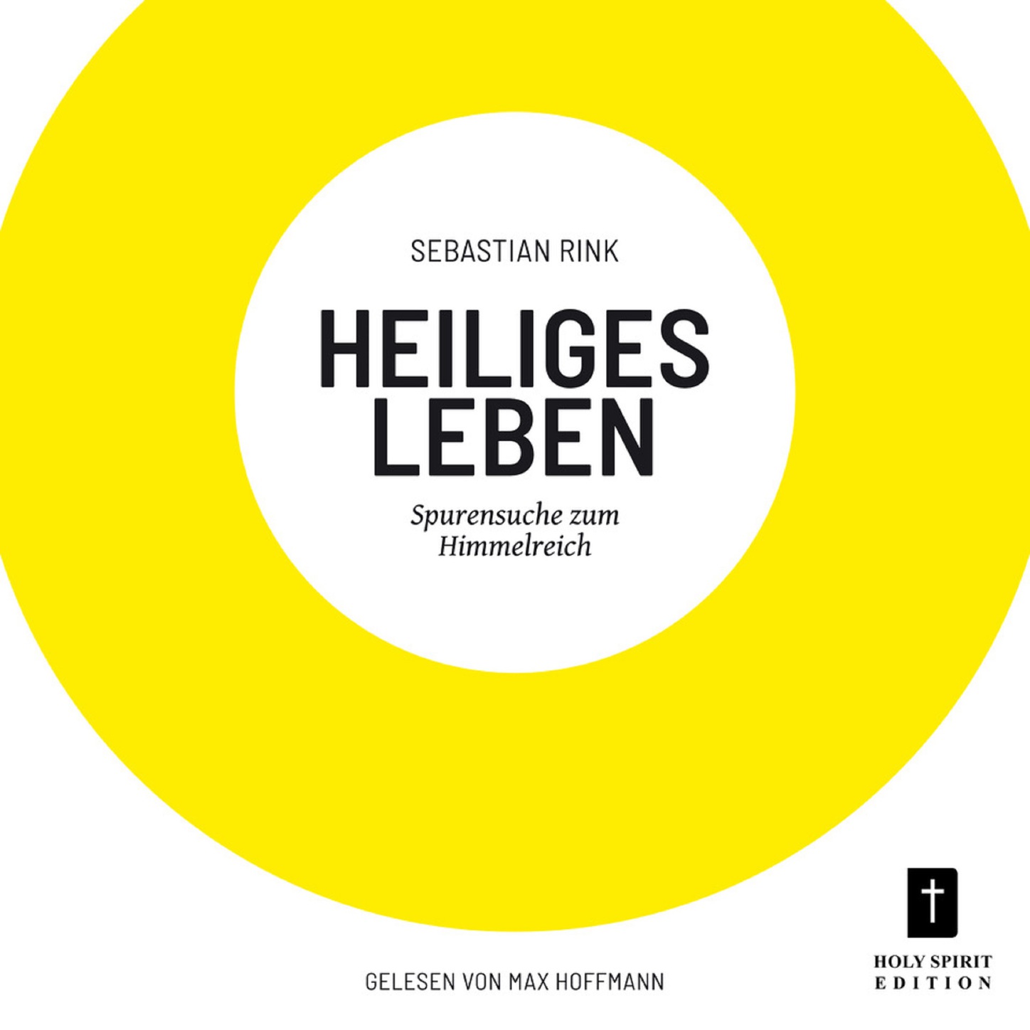 Обложка книги «Heiliges Leben - Spurensuche zum Himmelreich (ungekürzt)»