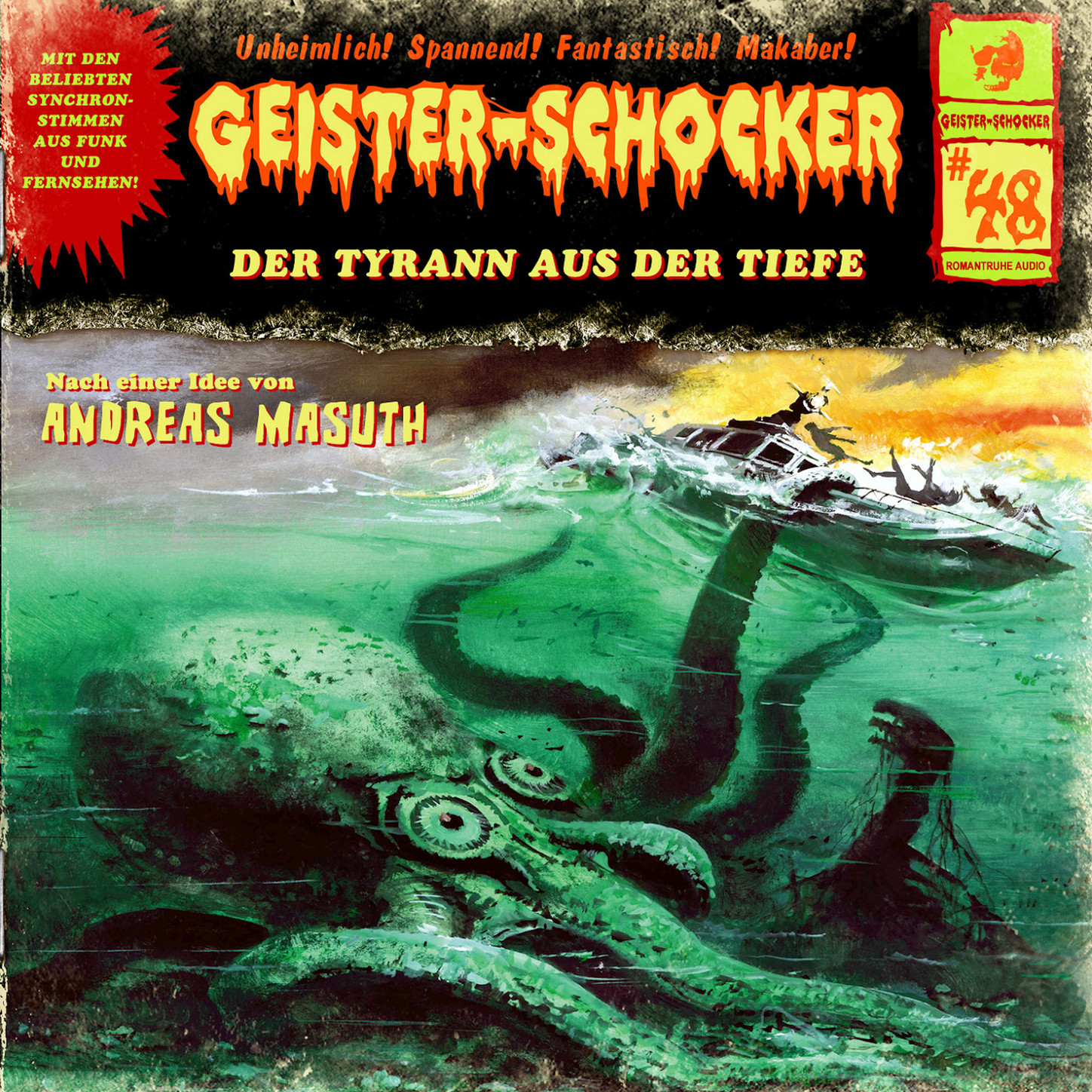 Обложка книги «Geister-Schocker, Folge 48: Der Tyrann aus der Tiefe»