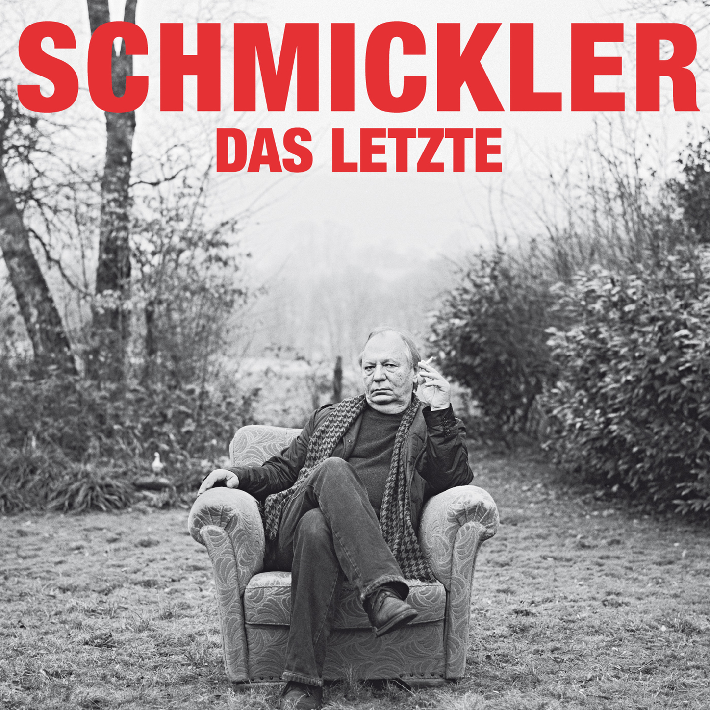 Обложка книги «Wilfried Schmickler, Das Letzte»