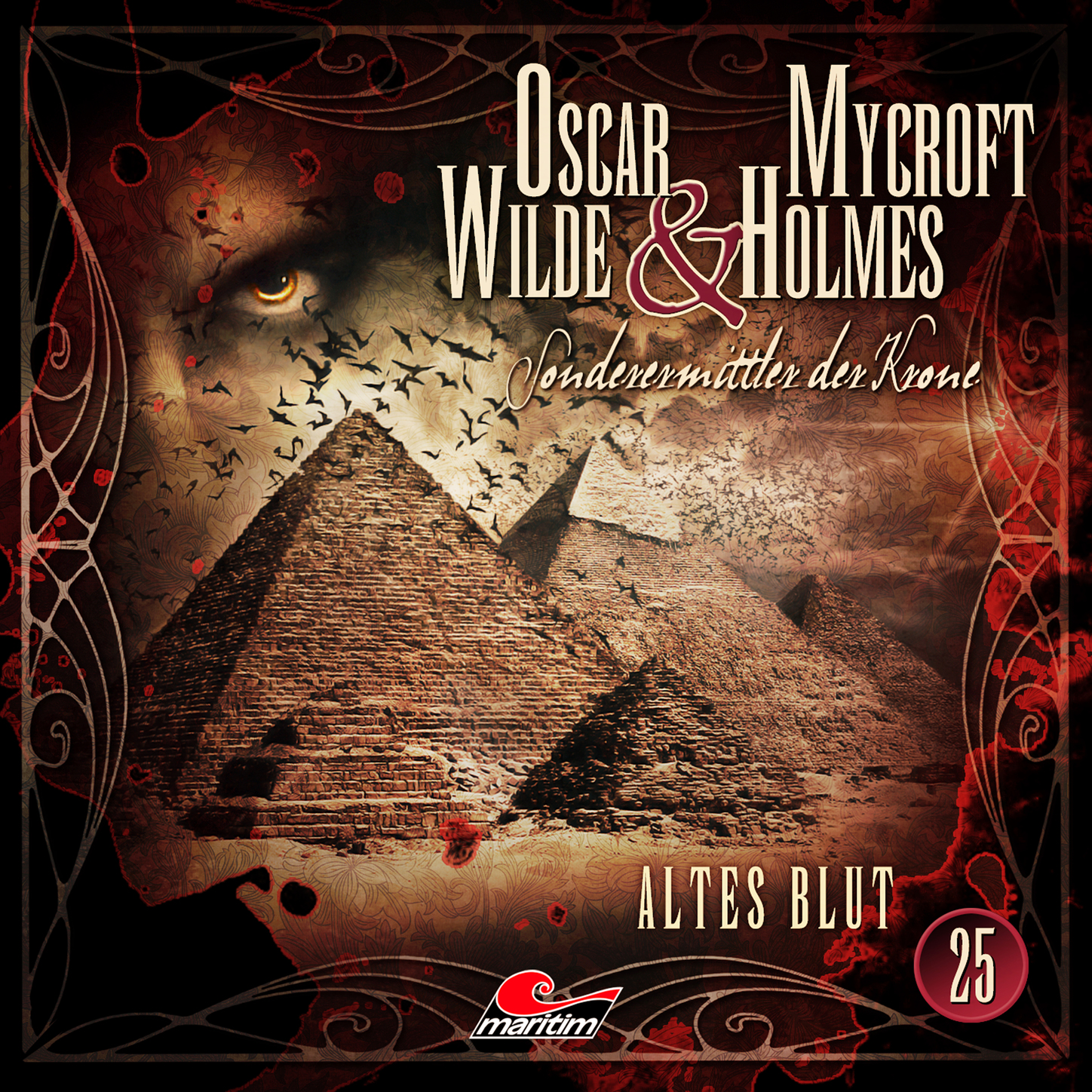 Обложка книги «Oscar Wilde & Mycroft Holmes, Sonderermittler der Krone, Folge 25: Altes Blut»