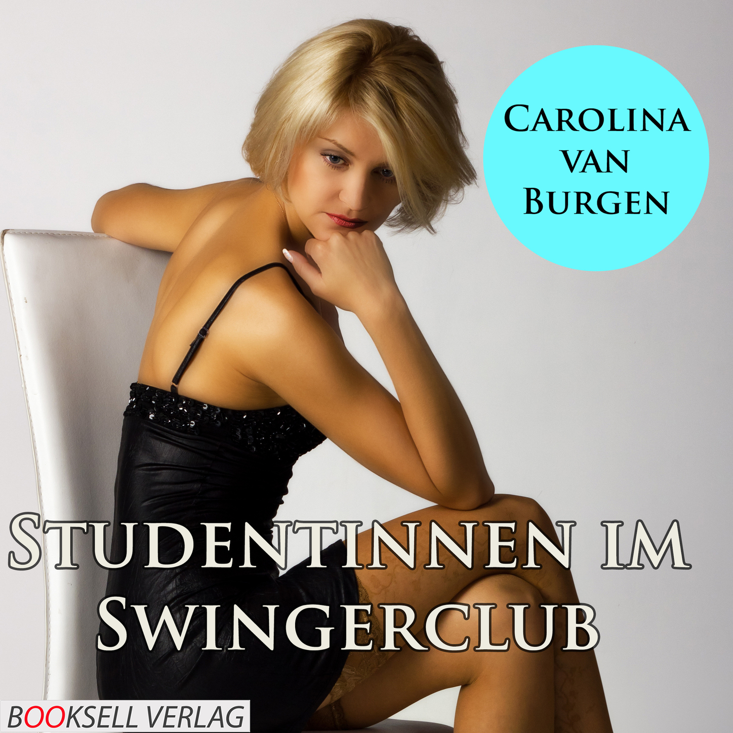 Обложка книги «Studentinnen im Swingerclub - Alles kann, nichts muß (Ungekürzt)»