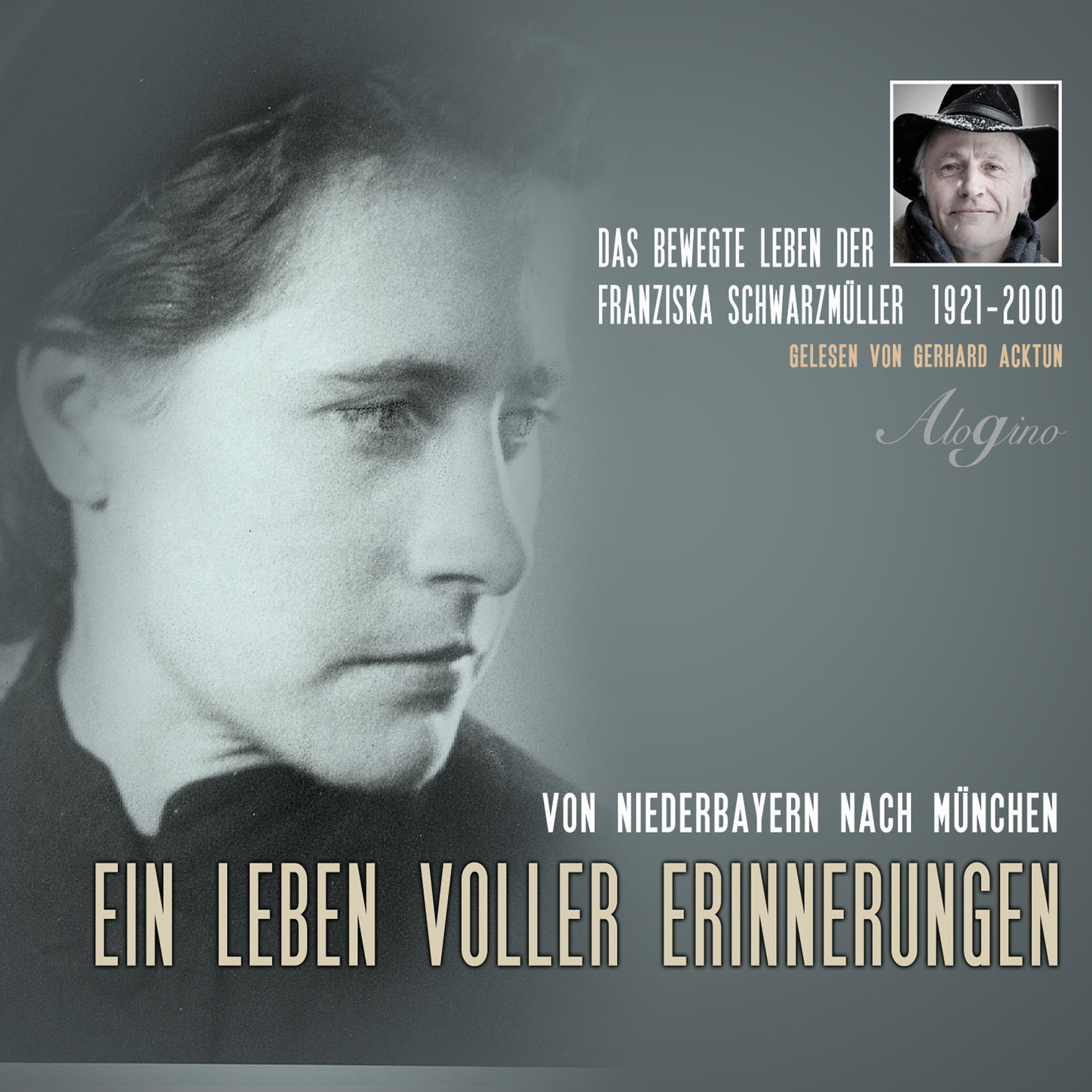 Обложка книги «Das bewegte Leben der Franziska Schwarzmüller - Ein Leben voller Erinnerungen»