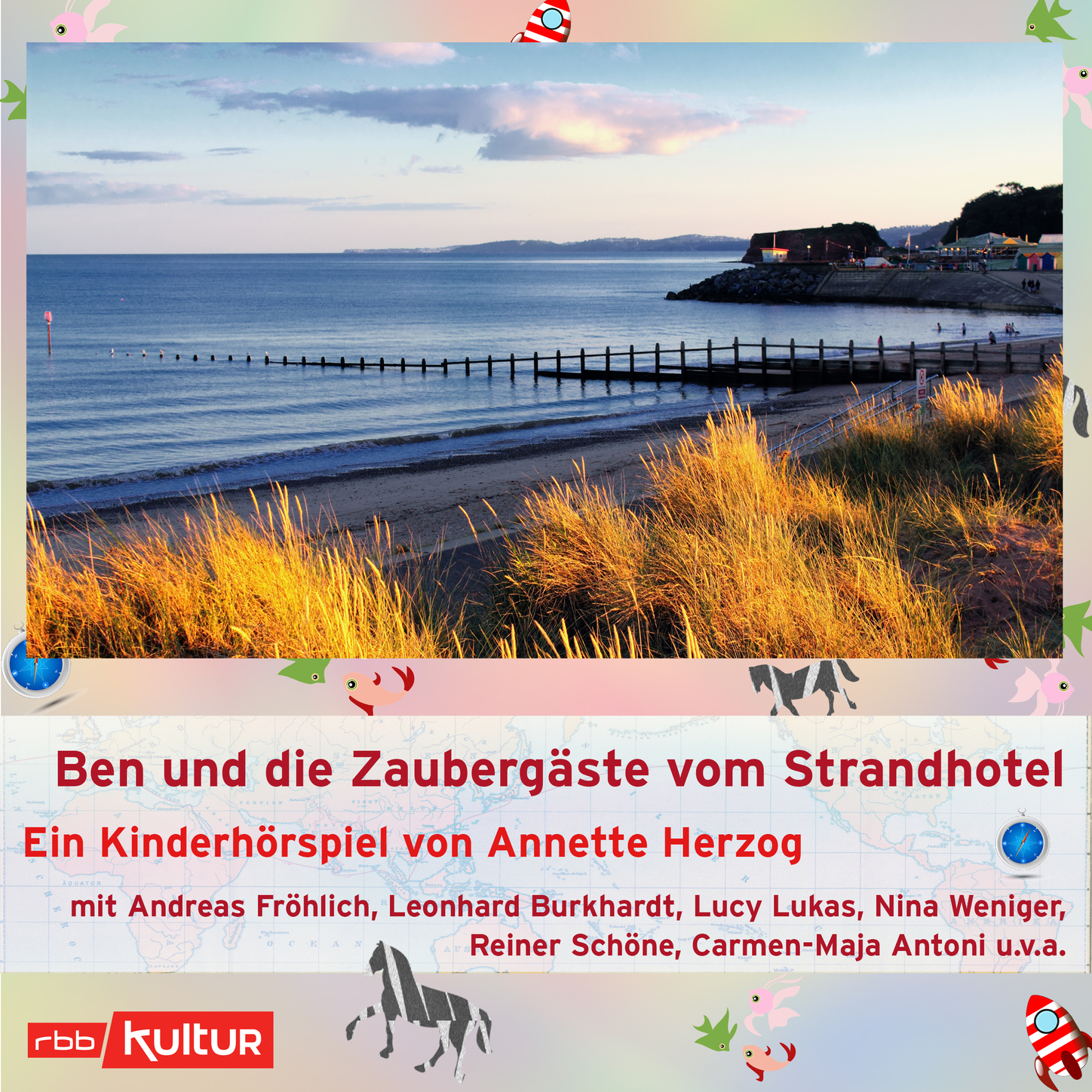 Обложка книги «Ben und die Zaubergäste vom Strandhotel (Hörspiel)»