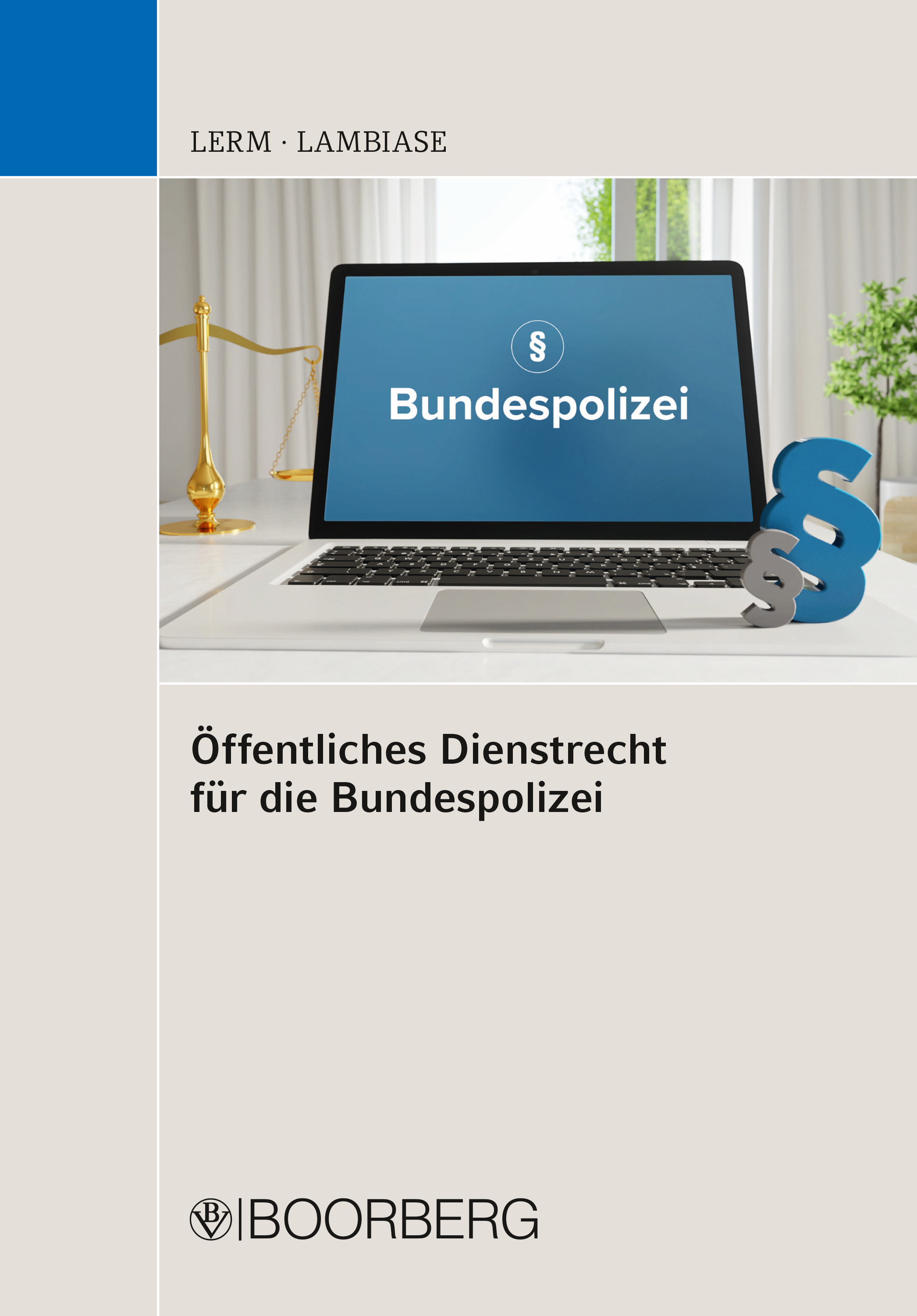 Обложка книги «Öffentliches Dienstrecht für die Bundespolizei»