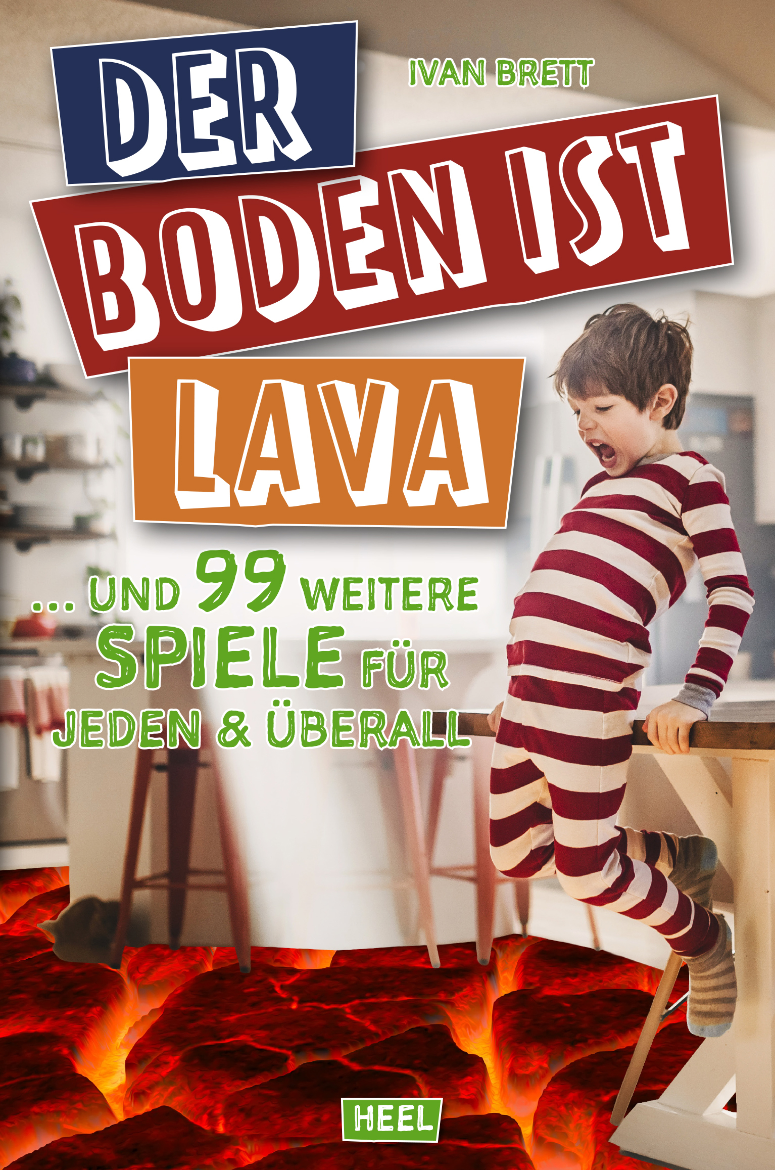 Обложка книги «Der Boden ist Lava»