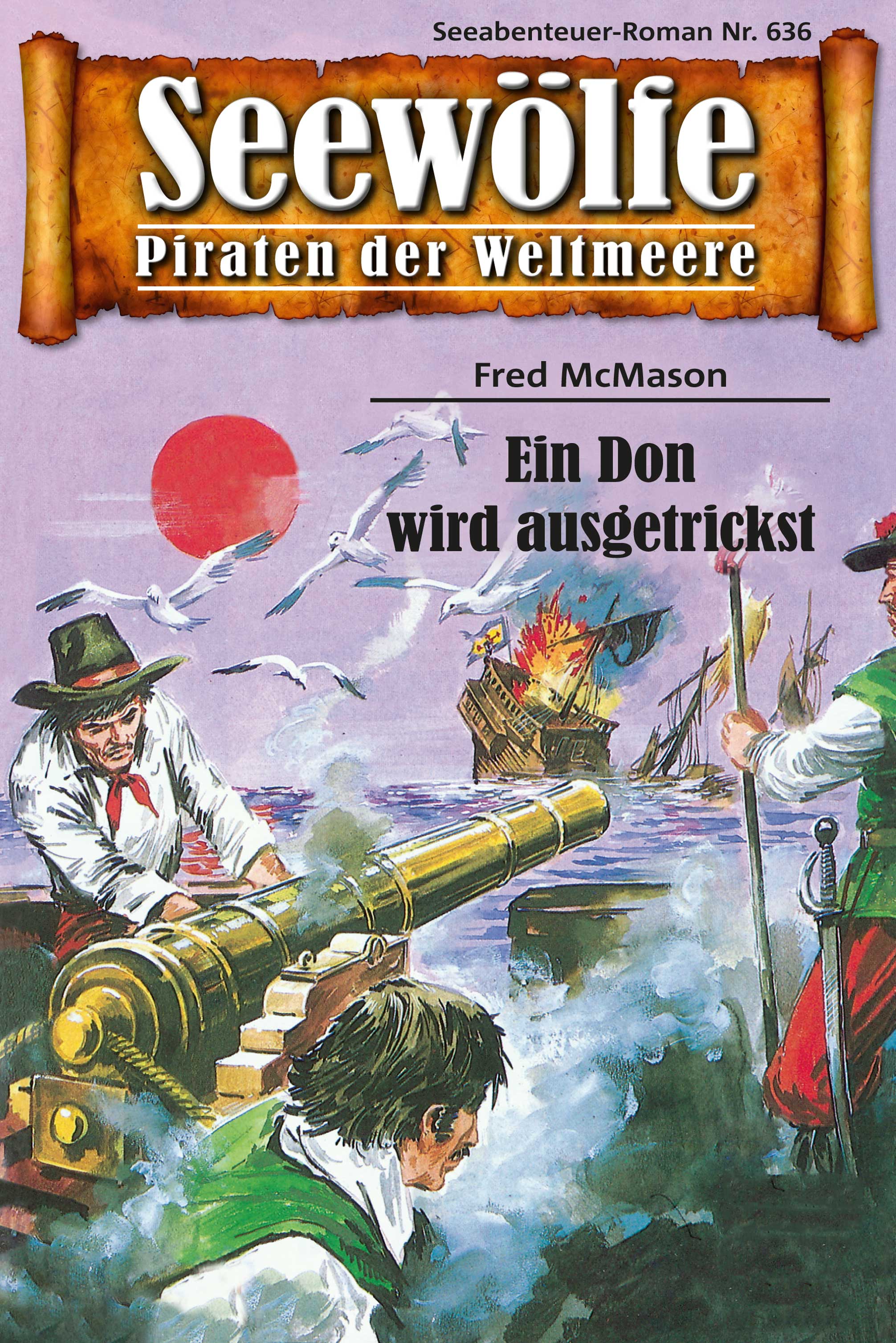 Обложка книги «Seewölfe - Piraten der Weltmeere 636»