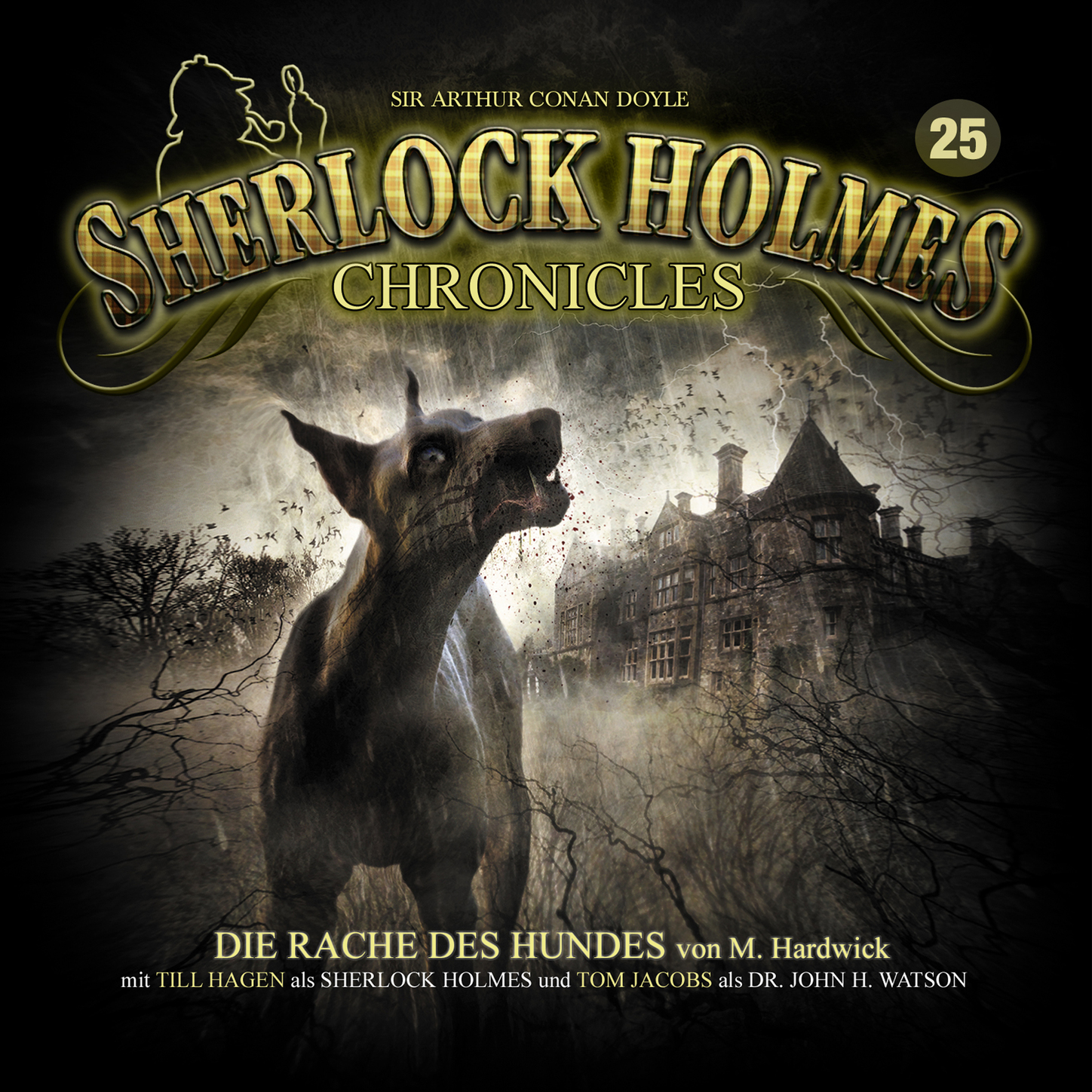 Обложка книги «Sherlock Holmes Chronicles, Folge 25: Die Rache des Hundes»