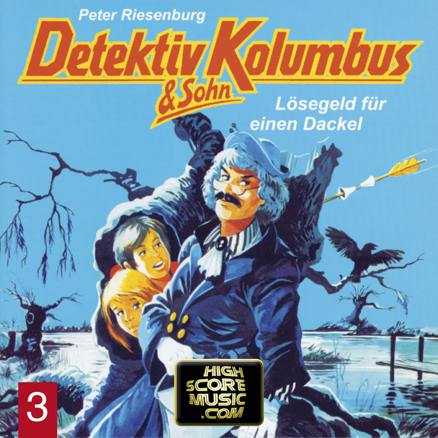 Обложка книги «Detektiv Kolumbus & Sohn, Folge 3: Lösegeld für einen Dackel»