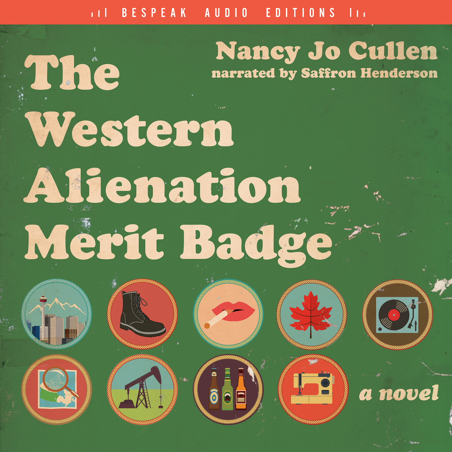 Обложка книги «The Western Alienation Merit Badge - A Novel (Unabridged)»