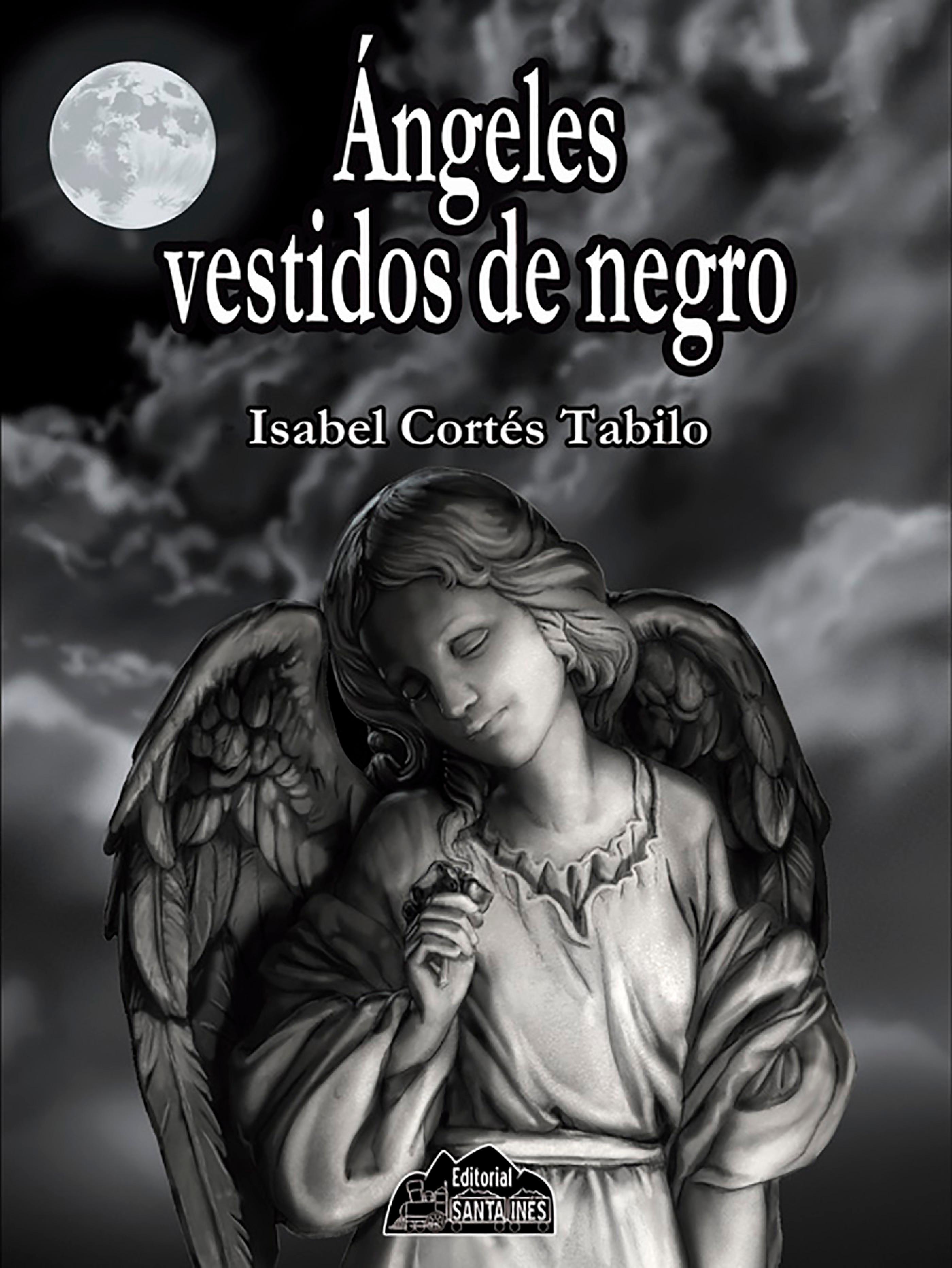 Обложка книги «Ángeles vestidos de negro»