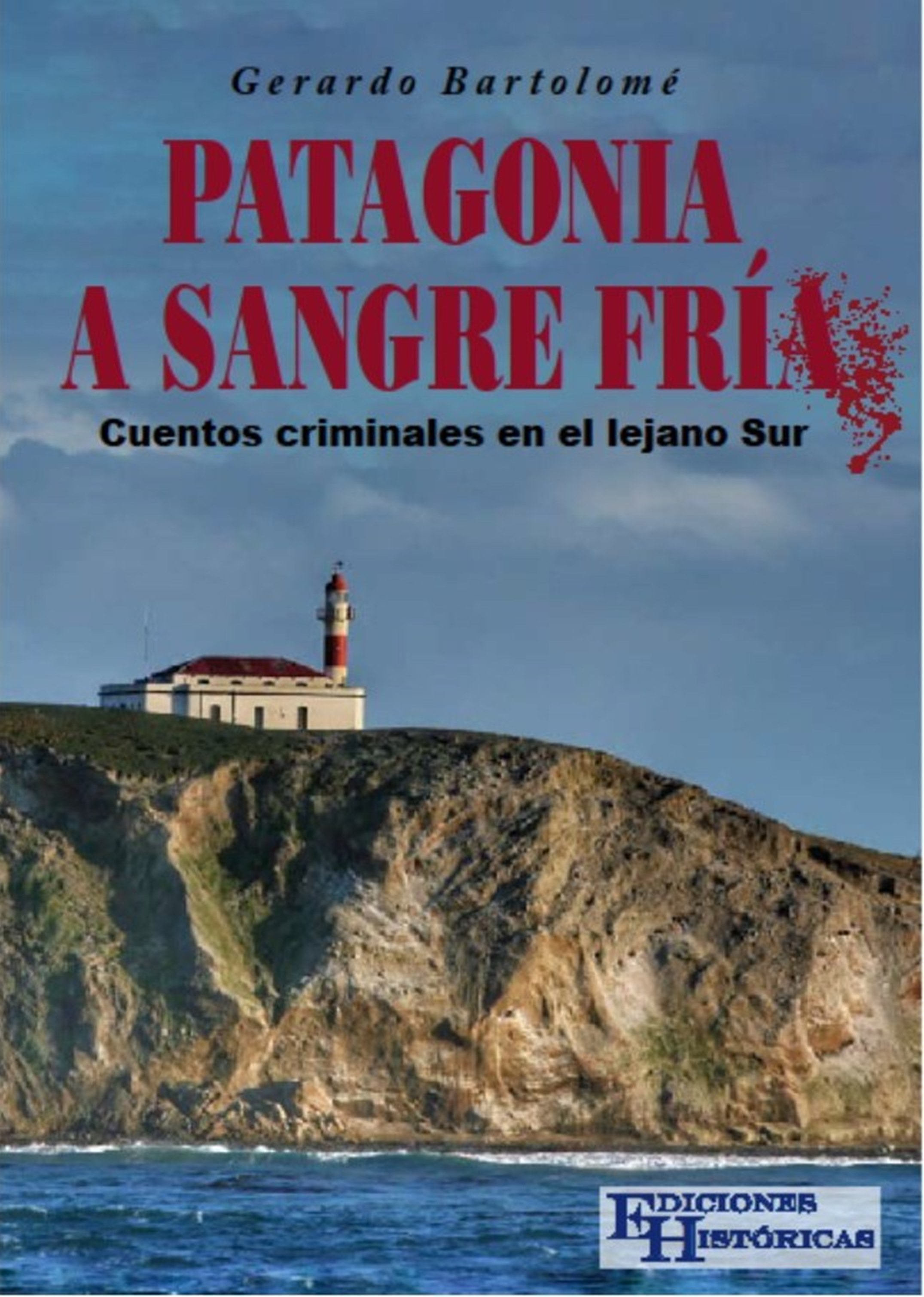 Обложка книги «Patagonia a sangre fría»