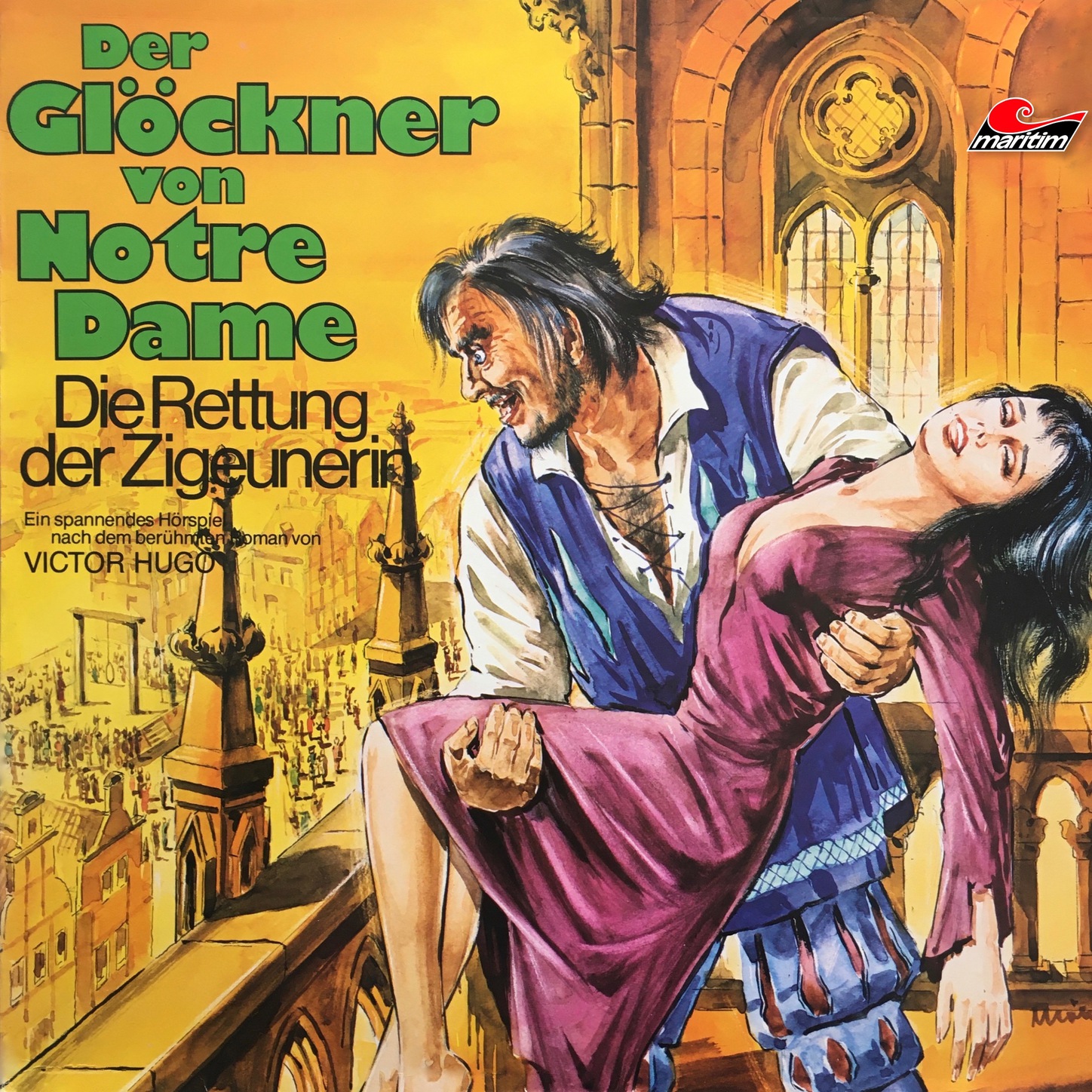 Обложка книги «Der Glöckner von Notre Dame, Folge 2: Die Rettung der Zigeunerin»