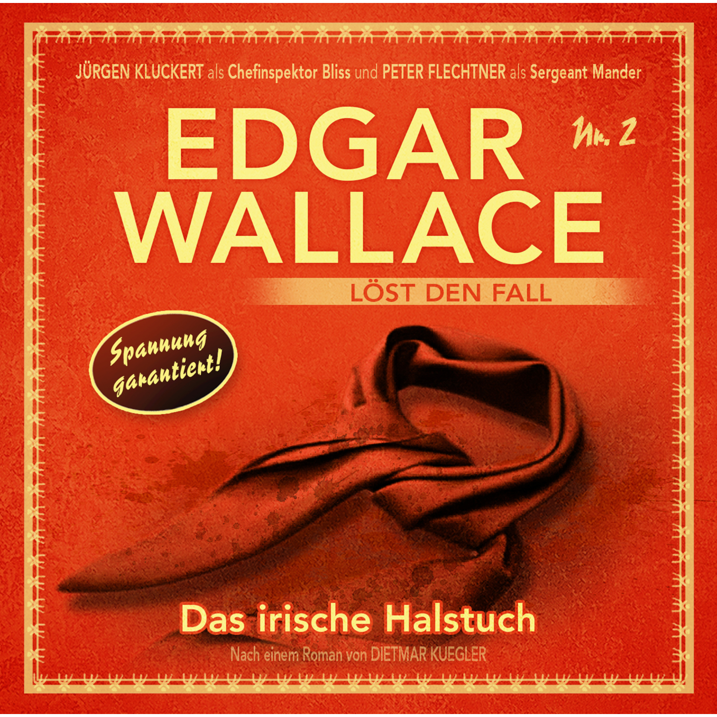 Обложка книги «Edgar Wallace, Edgar Wallace löst den Fall, Nr. 2: Das irische Halstuch»