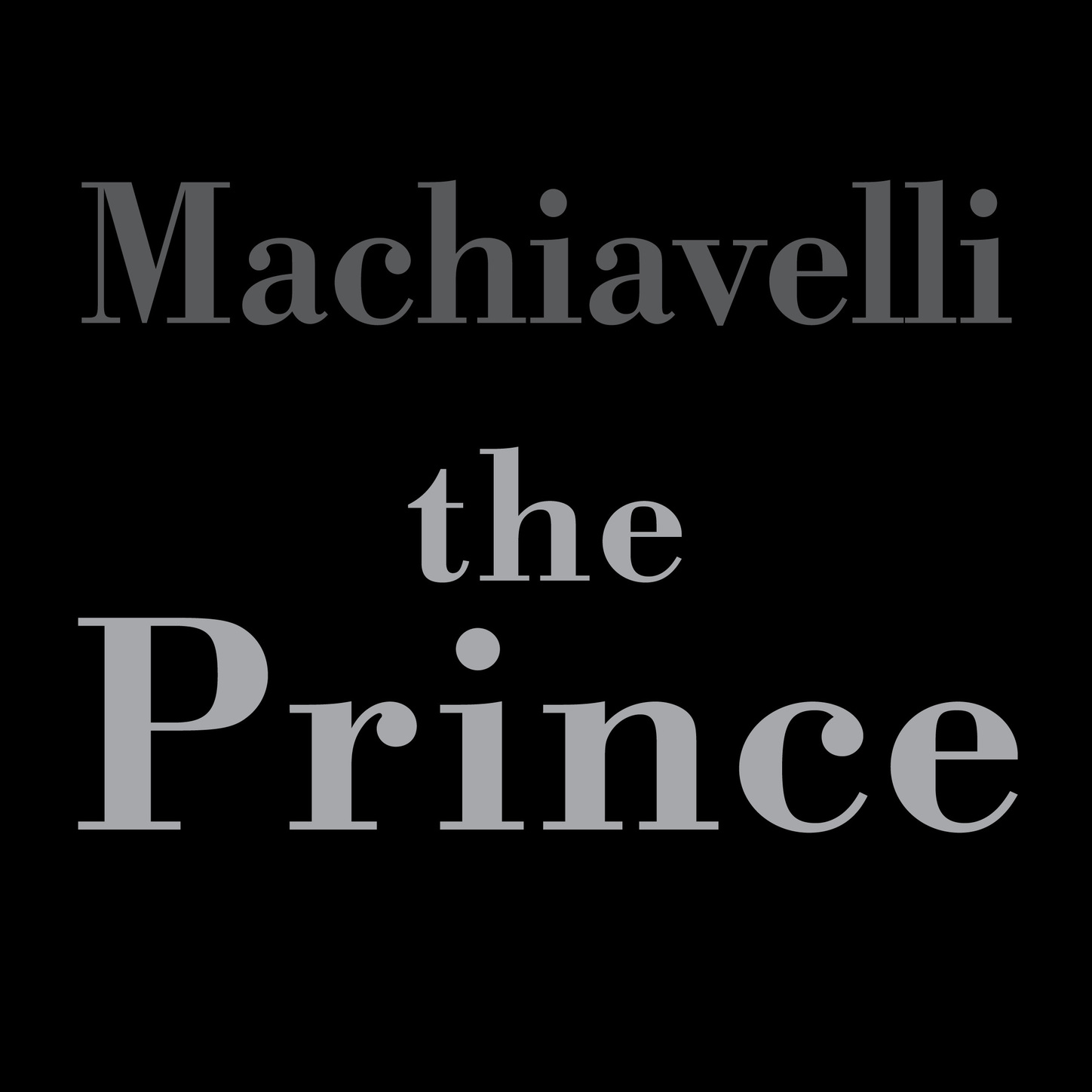 Обложка книги «The Prince (Unabridged)»