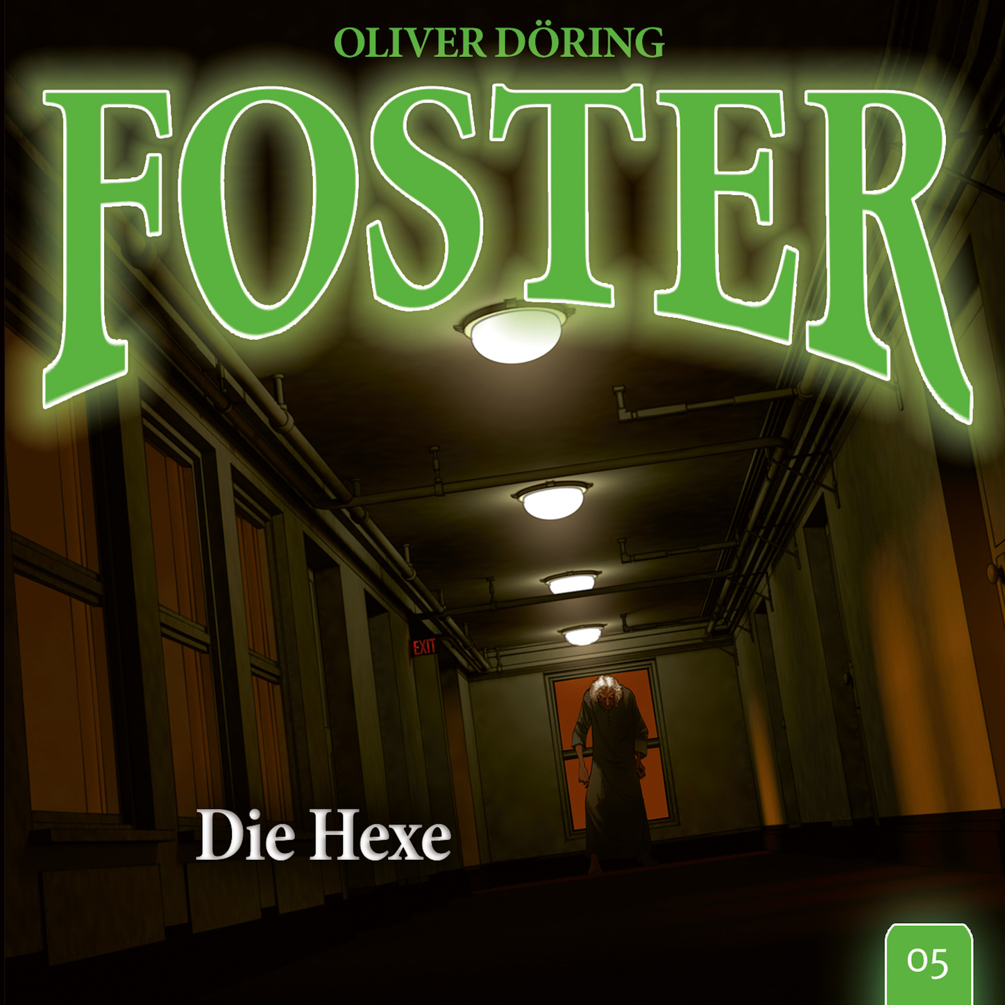Обложка книги «Foster, Folge 5: Die Hexe (Oliver Döring Signature Edition)»