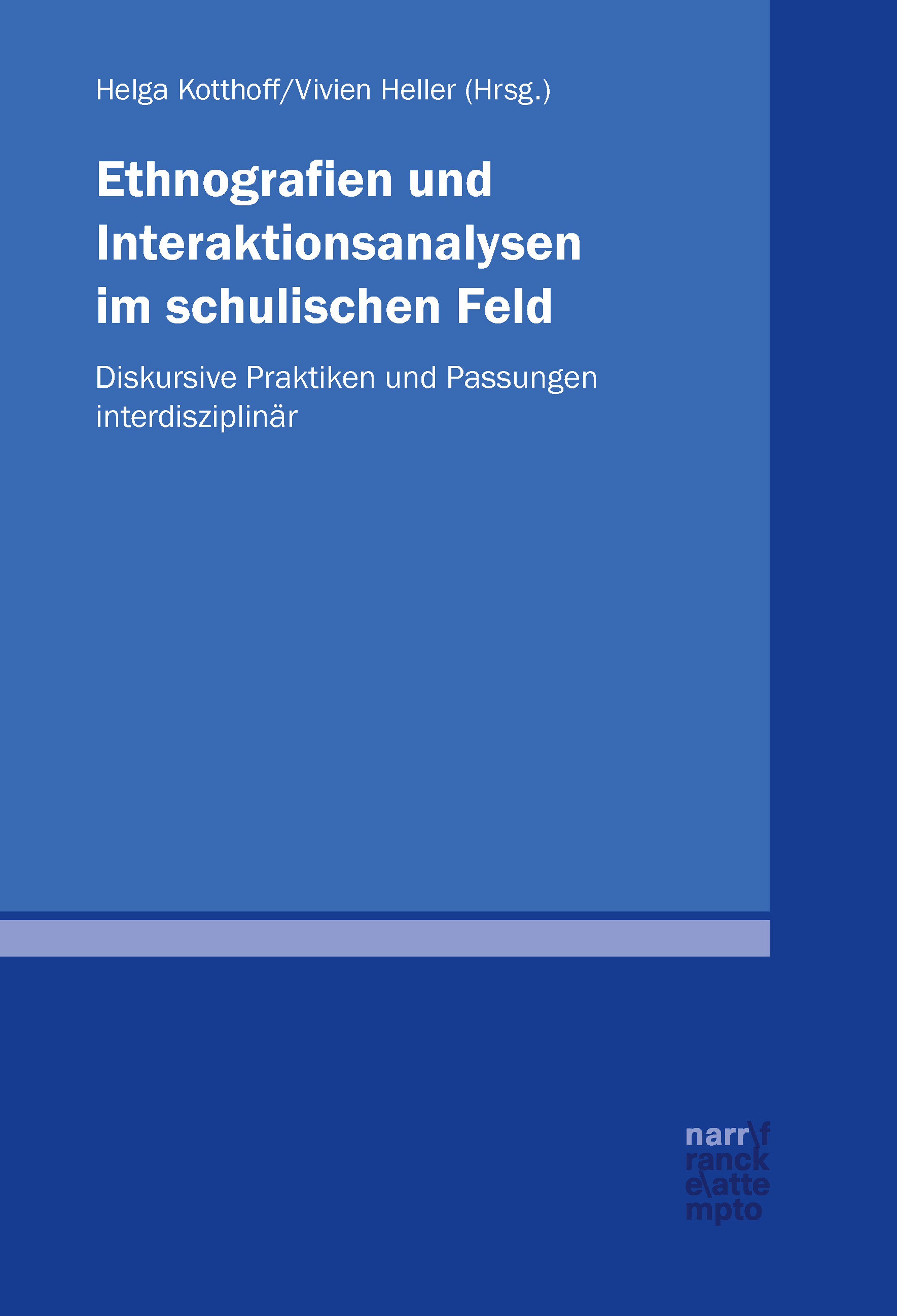 Обложка книги «Ethnografien und Interaktionsanalysen im schulischen Feld»