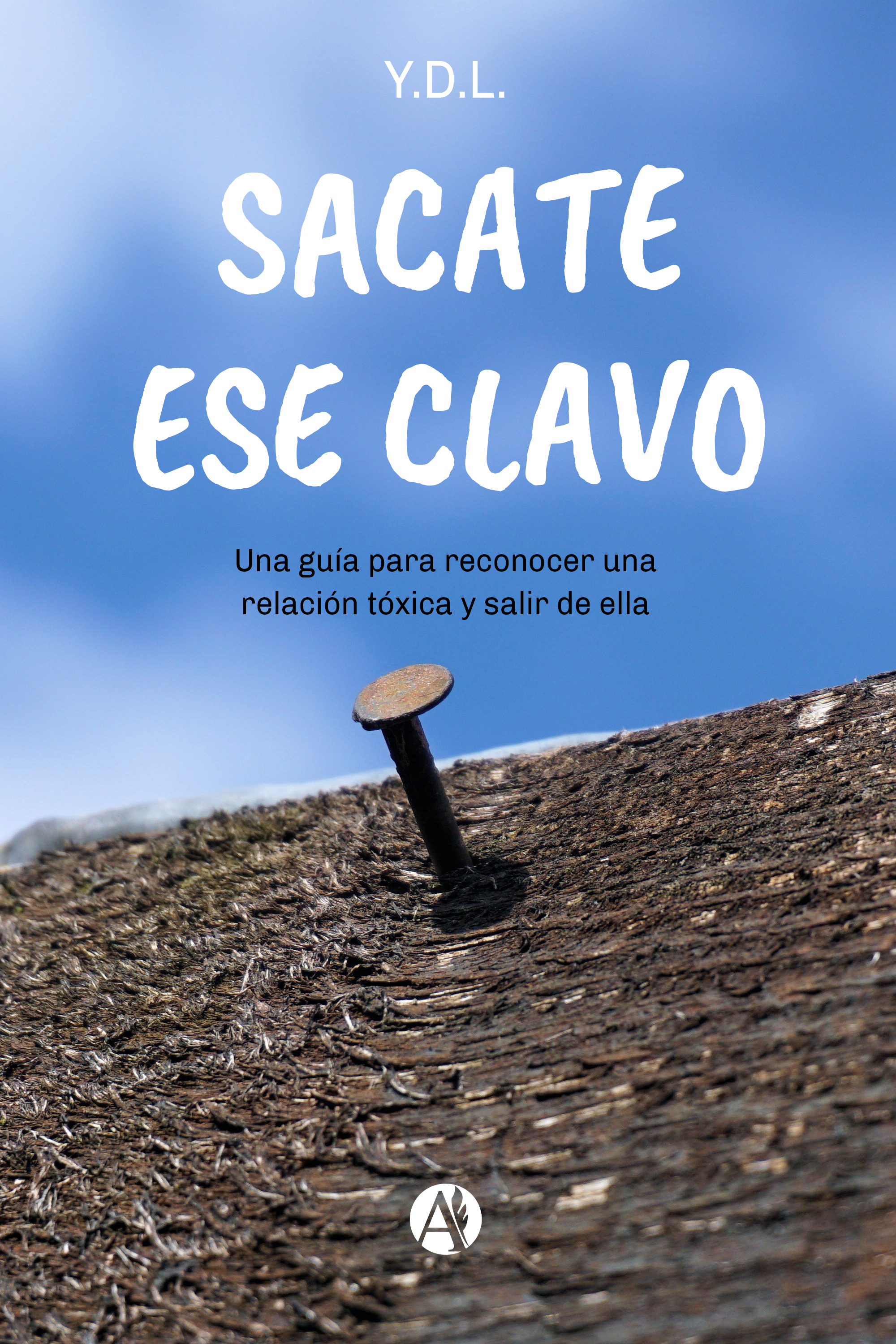 Обложка книги «Sacate ese clavo»