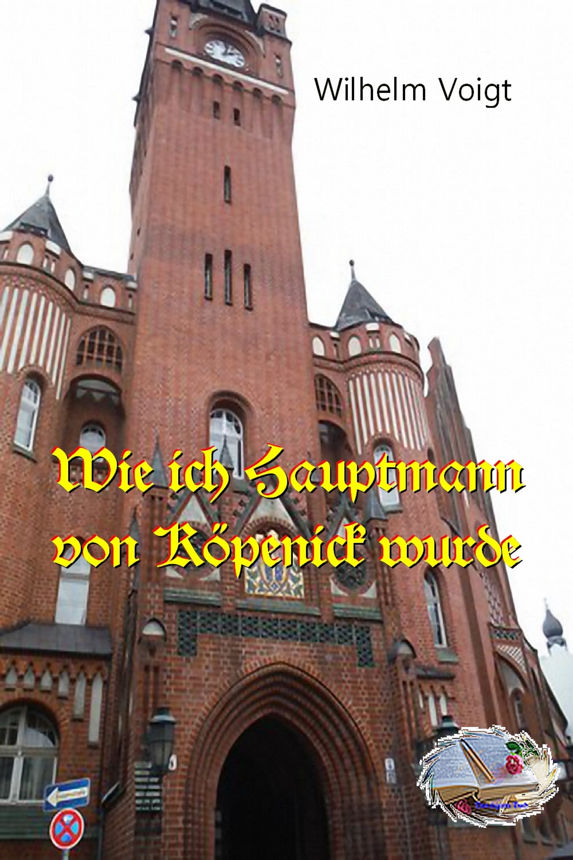 Обложка книги «Wie ich Hauptmann von Köpenick wurde»