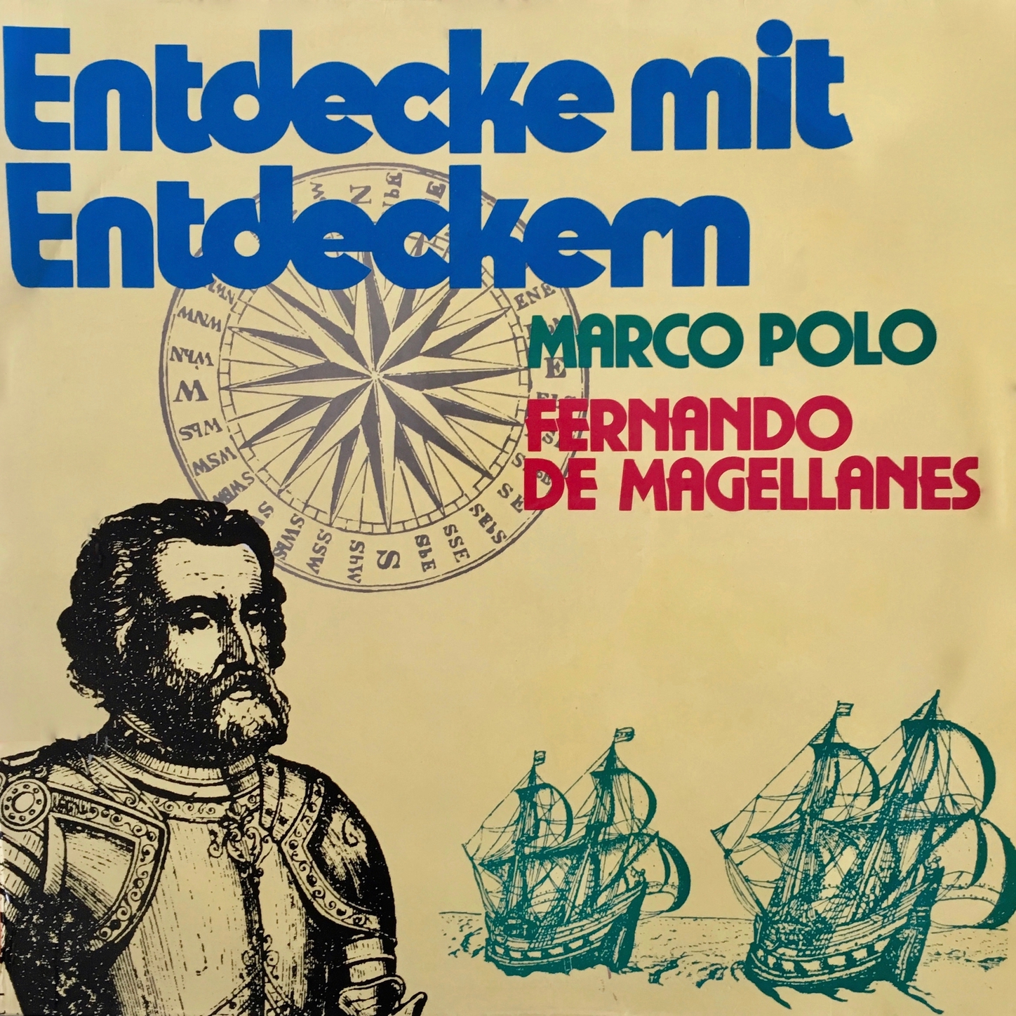 Обложка книги «Entdecke mit Entdeckern, Fernando de Magellanes / Marco Polo»