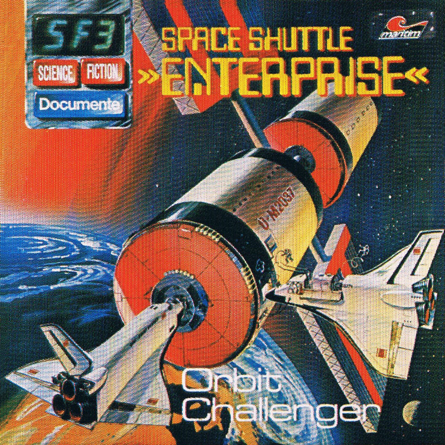 Обложка книги «Science Fiction Documente, Folge 3: Space Shuttle Enterprise - Orbit Challenger»