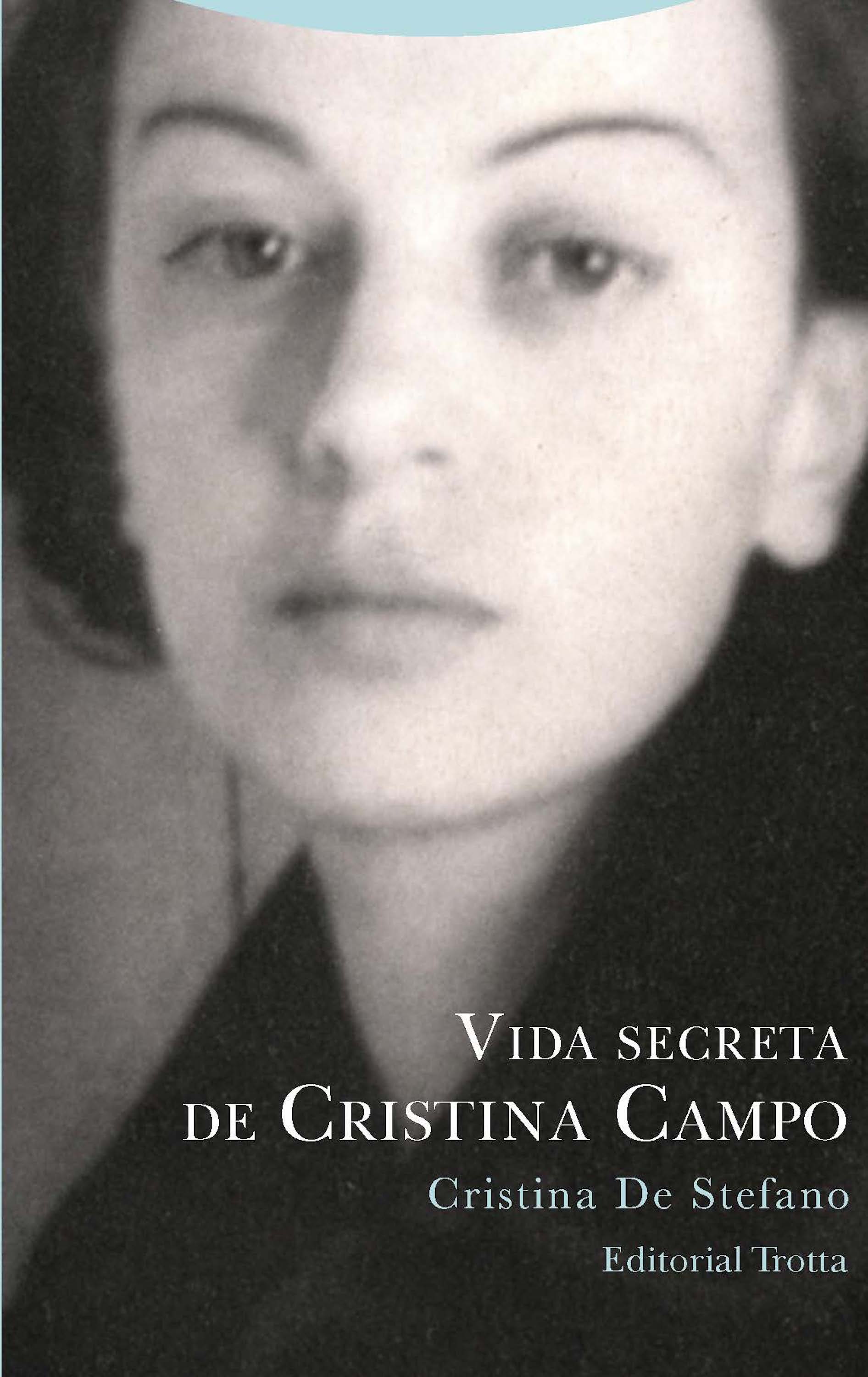 Обложка книги «Vida secreta de Cristina Campo»