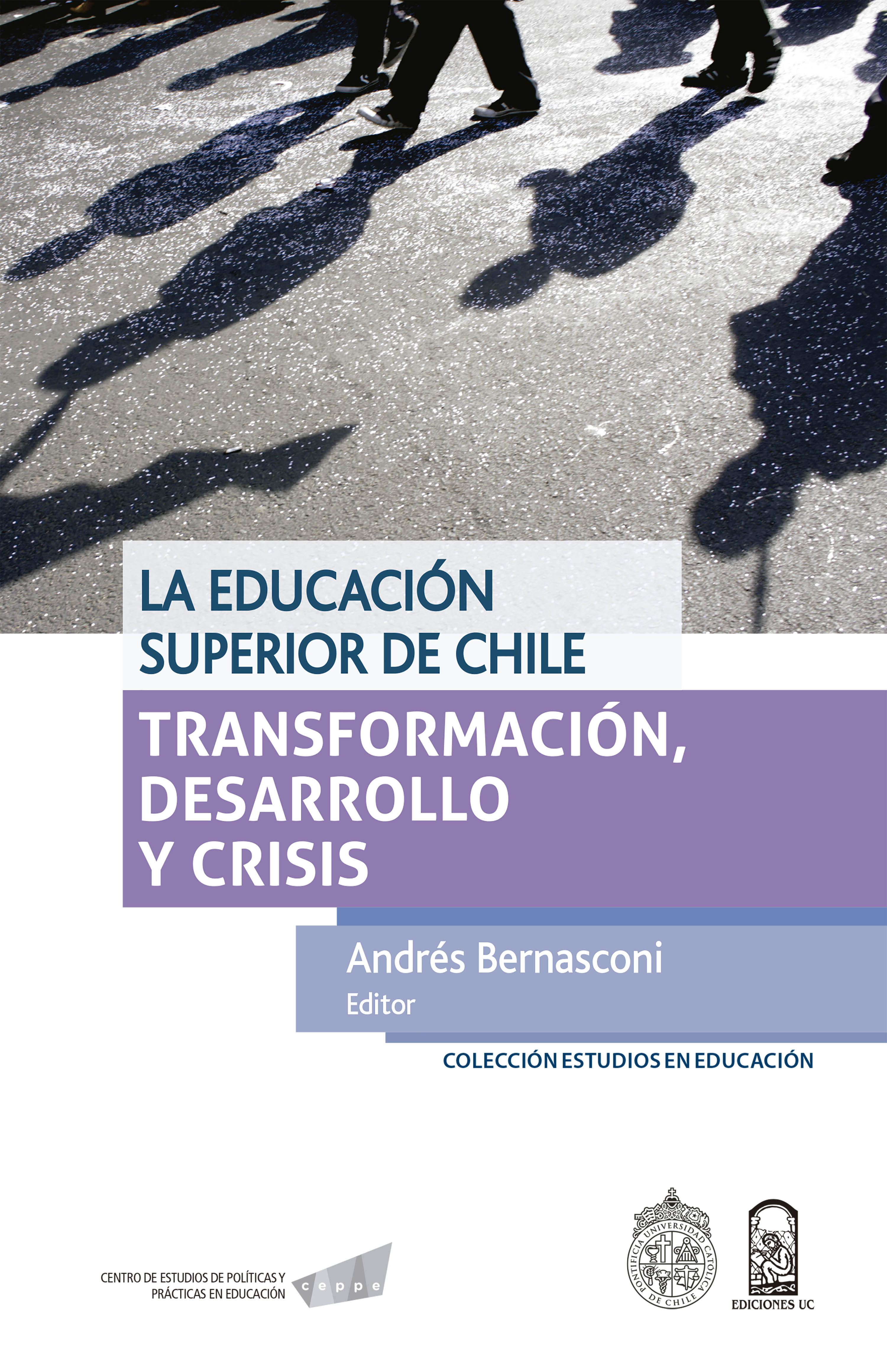 Обложка книги «La educación superior de Chile»