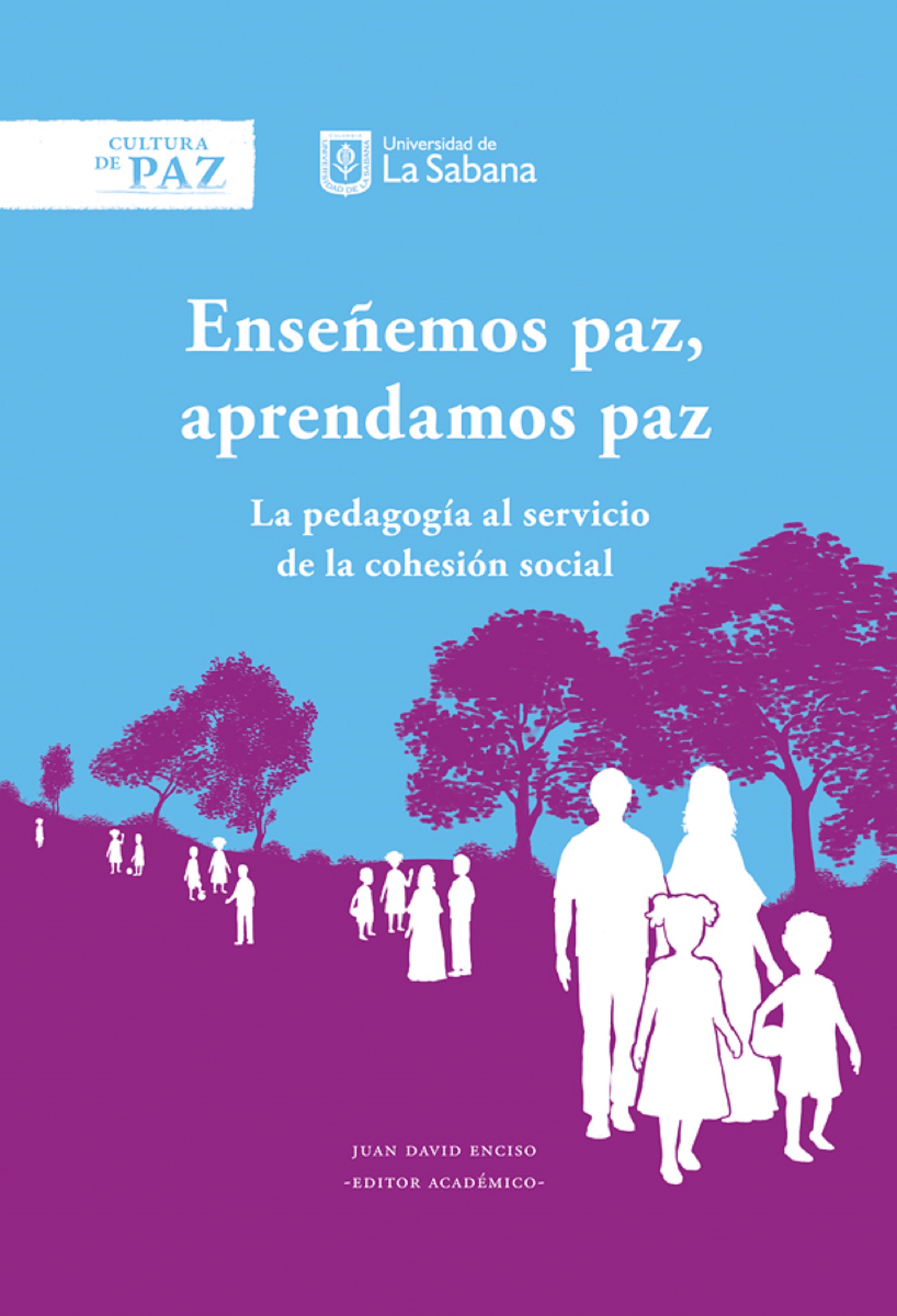 Обложка книги «Enseñemos paz, aprendamos paz»