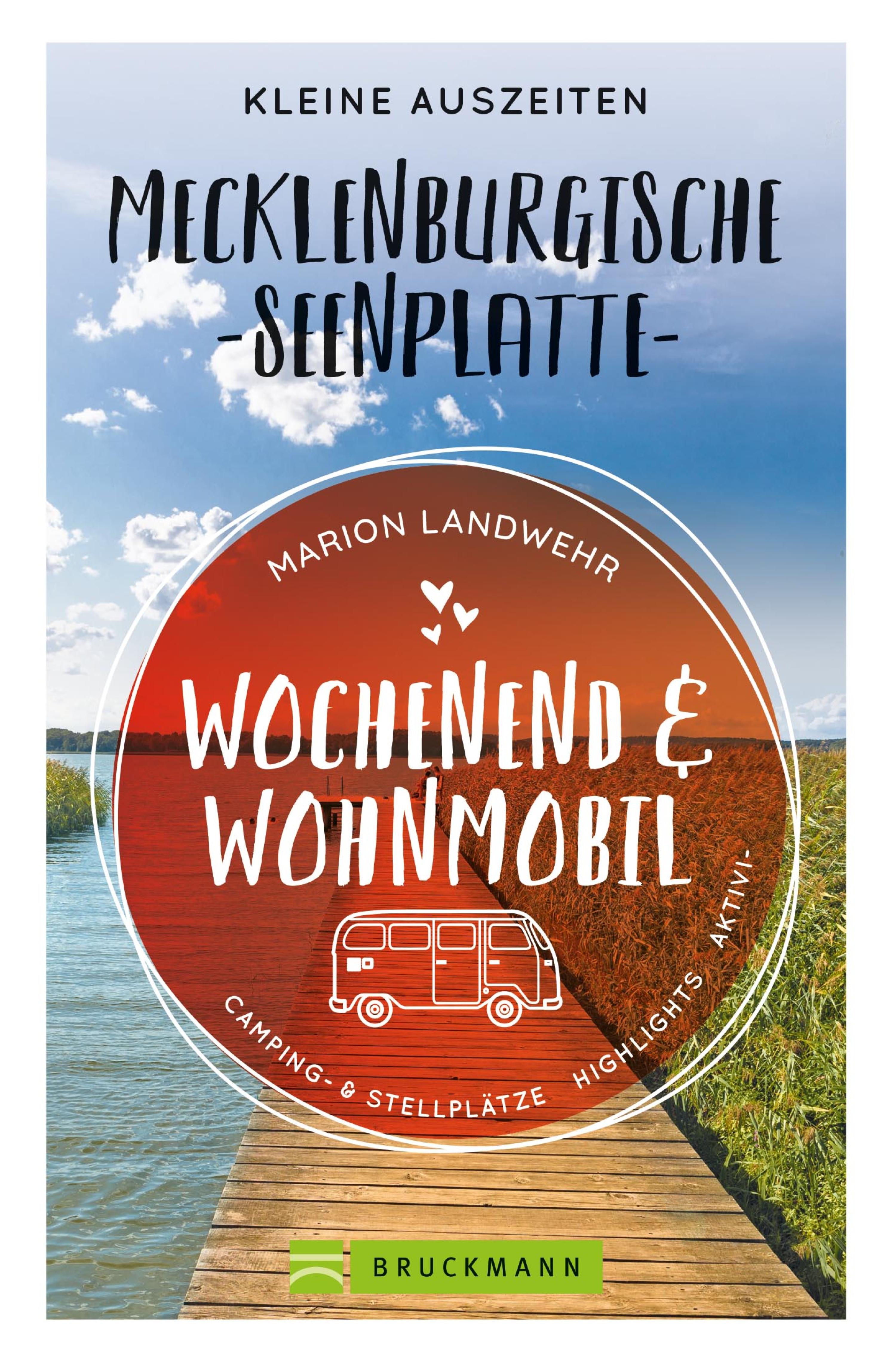 Обложка книги «Wochenend und Wohnmobil. Kleine Auszeiten an der Mecklenburgischen Seenplatte.»