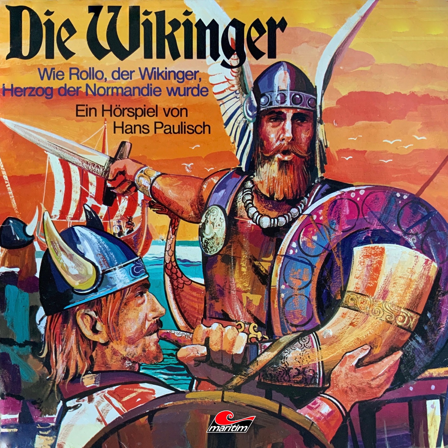 Обложка книги «Die Wikinger, Folge 1: Wie Rollo, der Wikinger, Herzog der Normandie wurde»