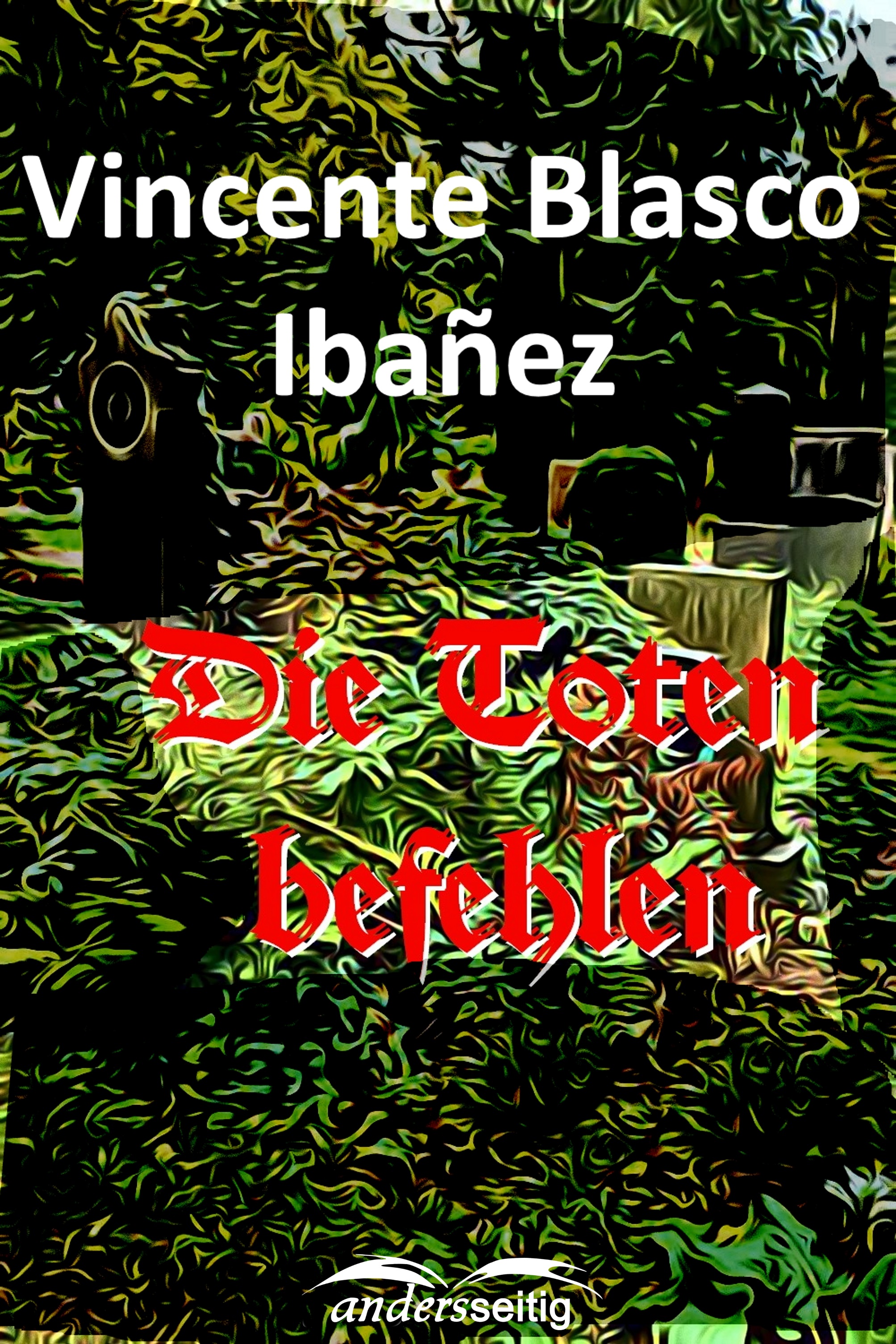 Обложка книги «Die Toten befehlen»