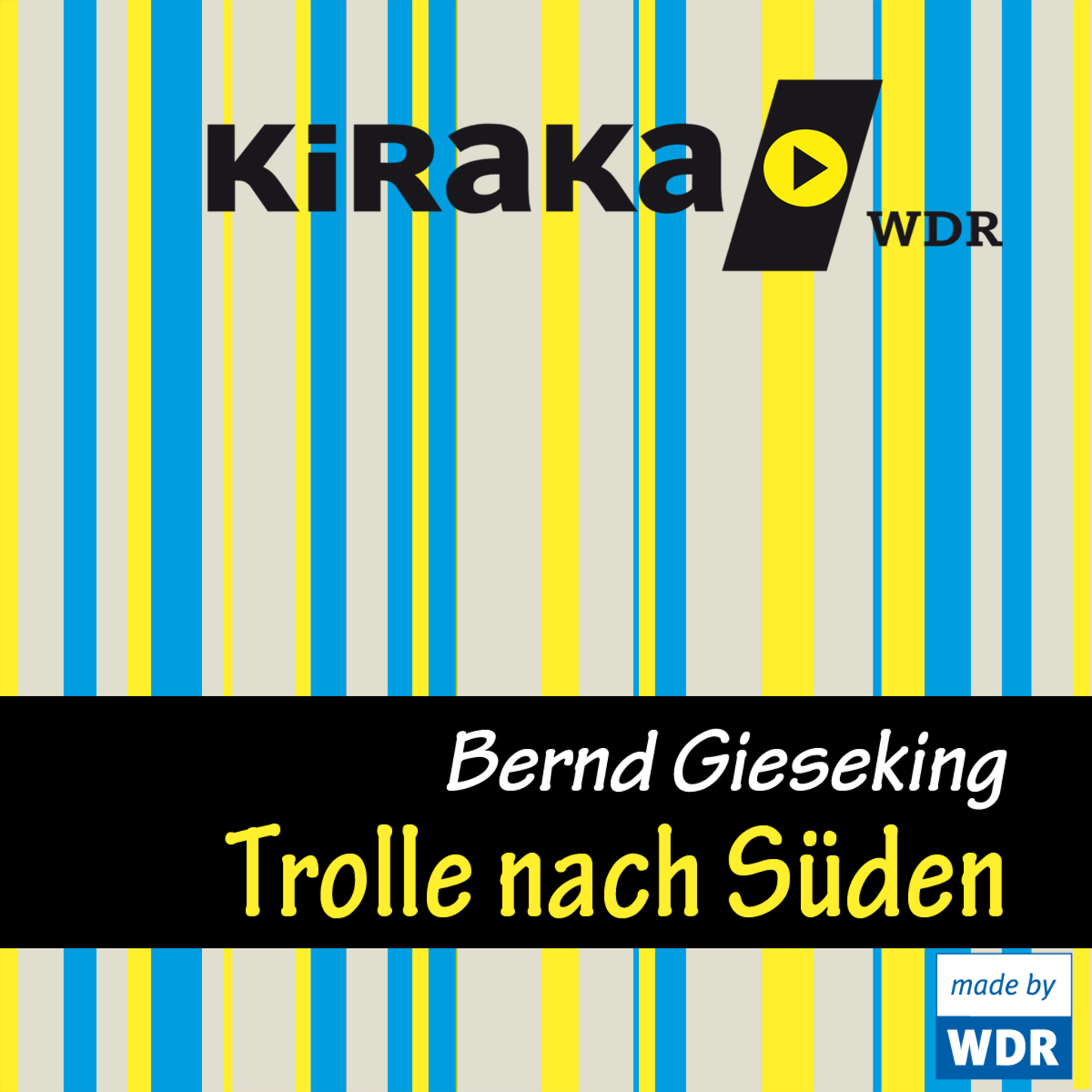 Обложка книги «Kiraka, Die Trolle nach Süden»