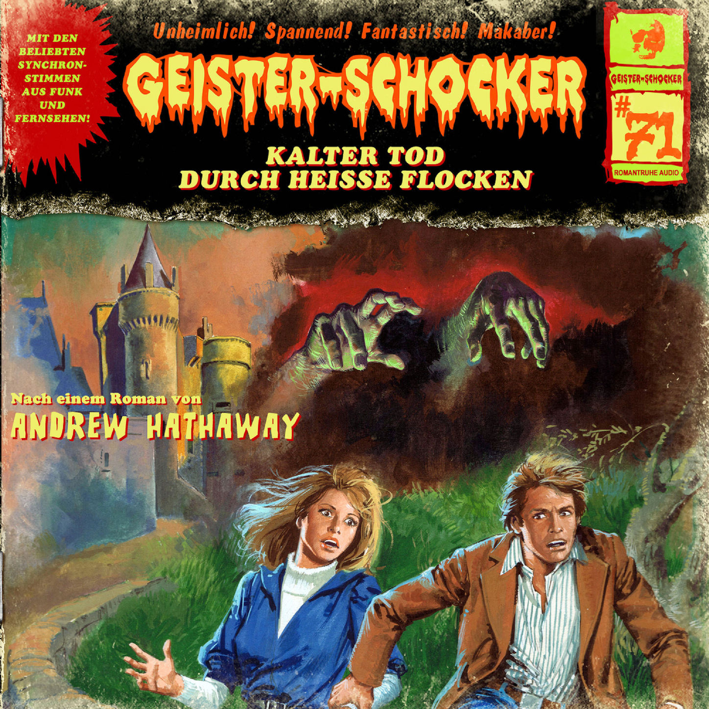 Обложка книги «Geister-Schocker, Folge 71: Kalter Tod durch heiße Flocken»