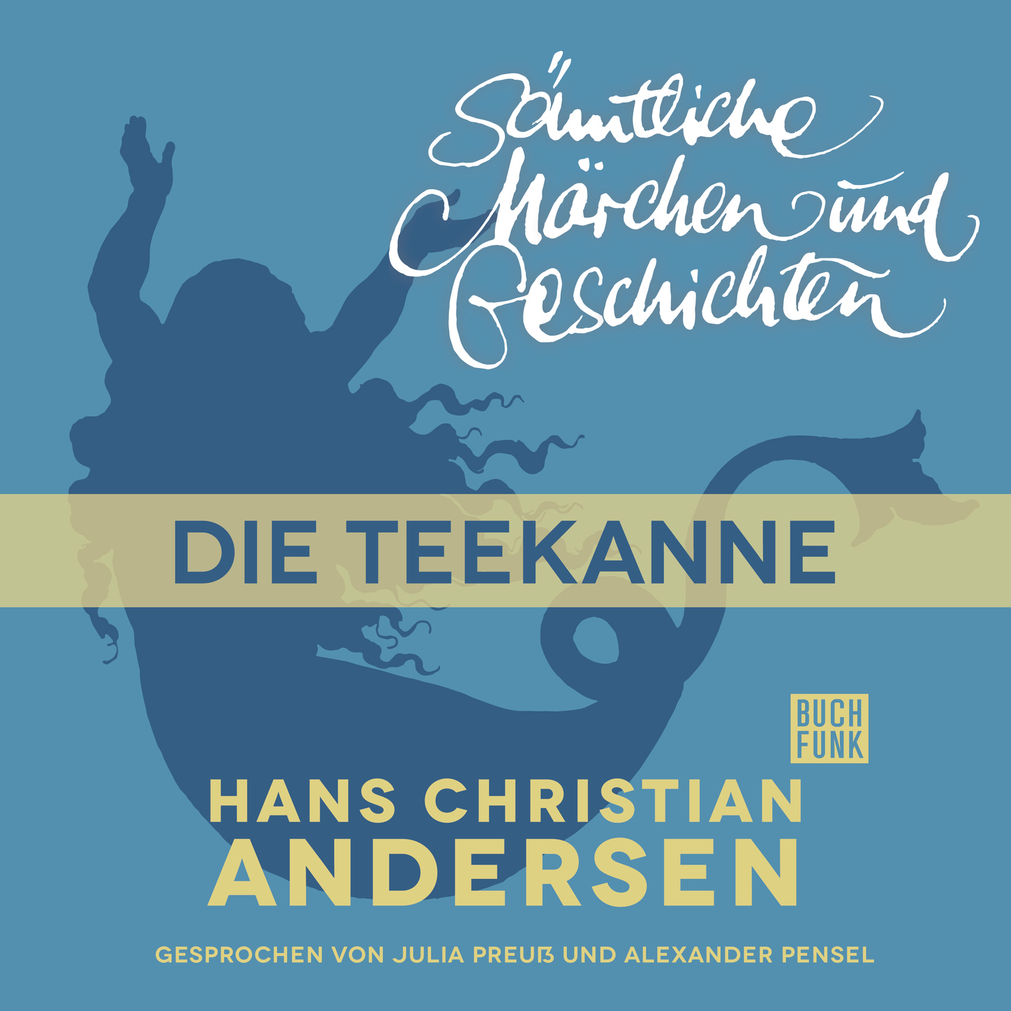 Обложка книги «H. C. Andersen: Sämtliche Märchen und Geschichten, Die Teekanne»