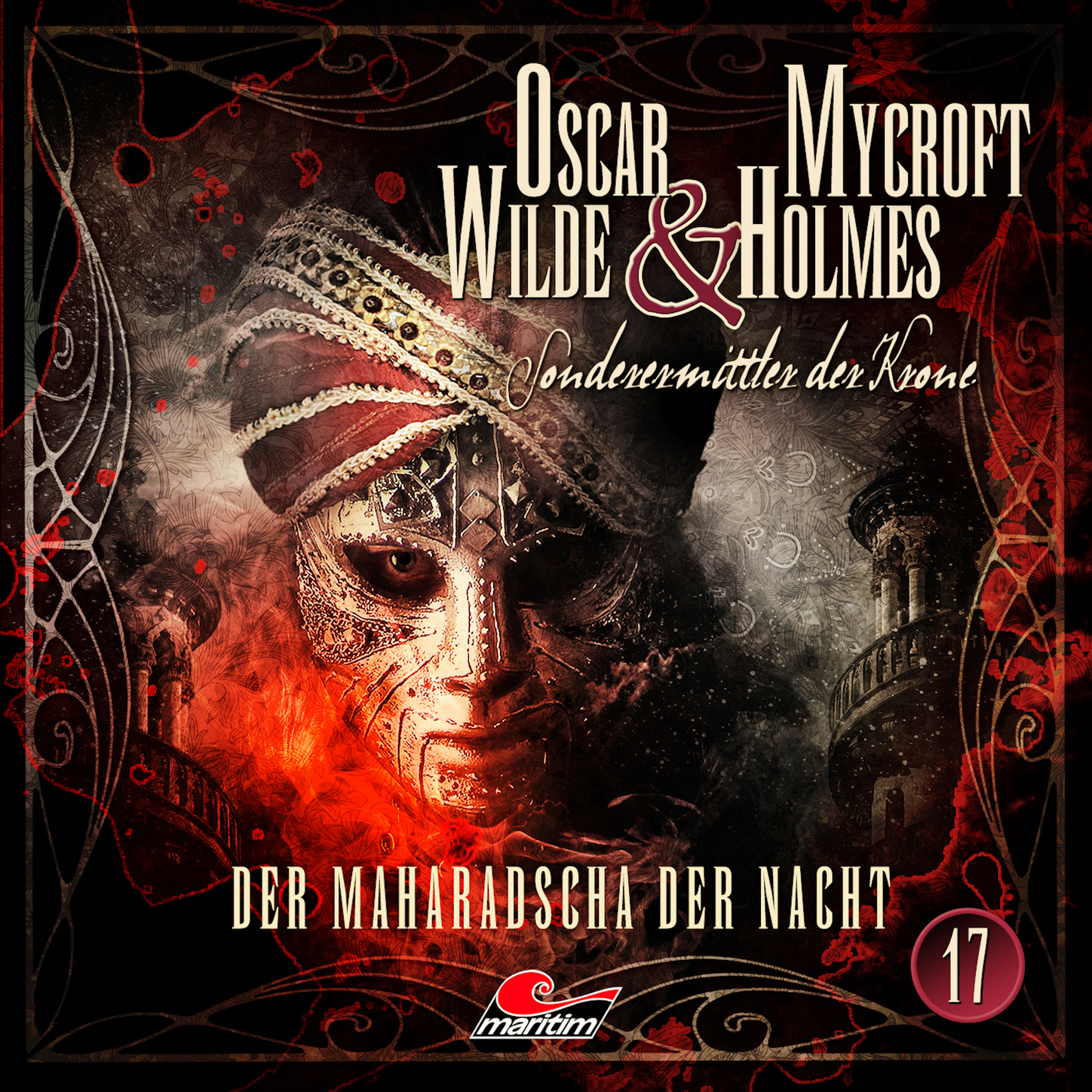 Обложка книги «Oscar Wilde & Mycroft Holmes, Sonderermittler der Krone, Folge 17: Der Maharadscha der Nacht»