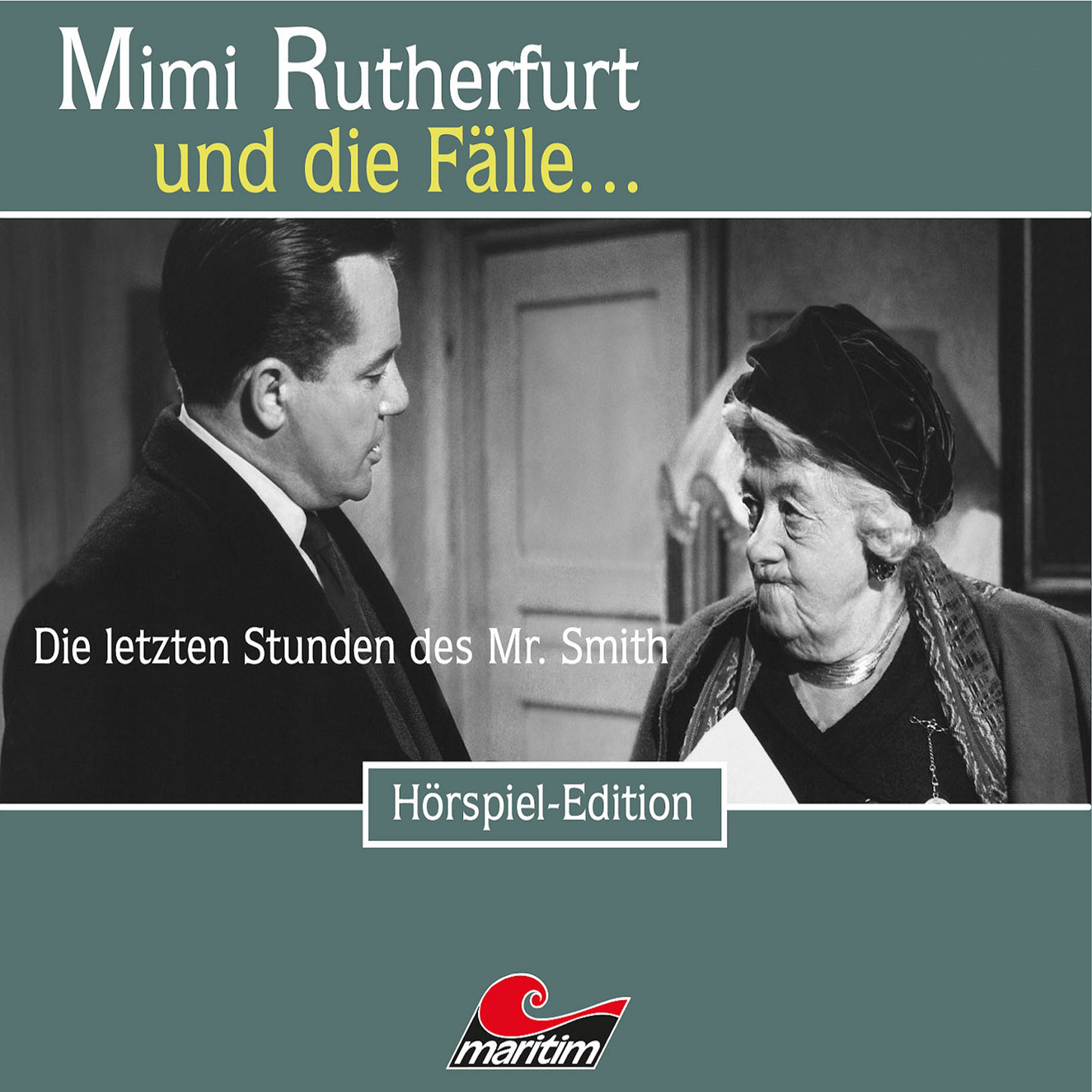 Обложка книги «Mimi Rutherfurt, Folge 32: Die letzten Stunden des Mr. Smith»