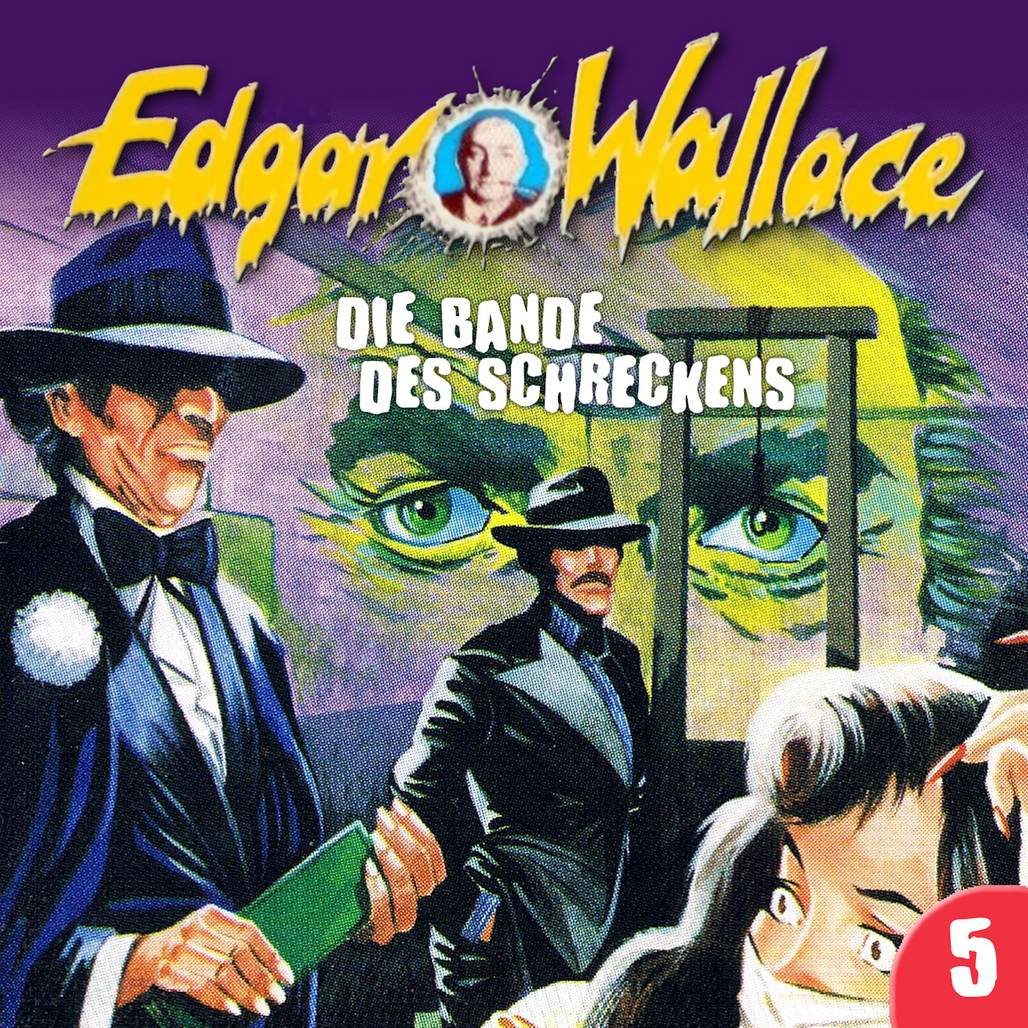 Обложка книги «Edgar Wallace, Folge 5: Die Bande des Schreckens»