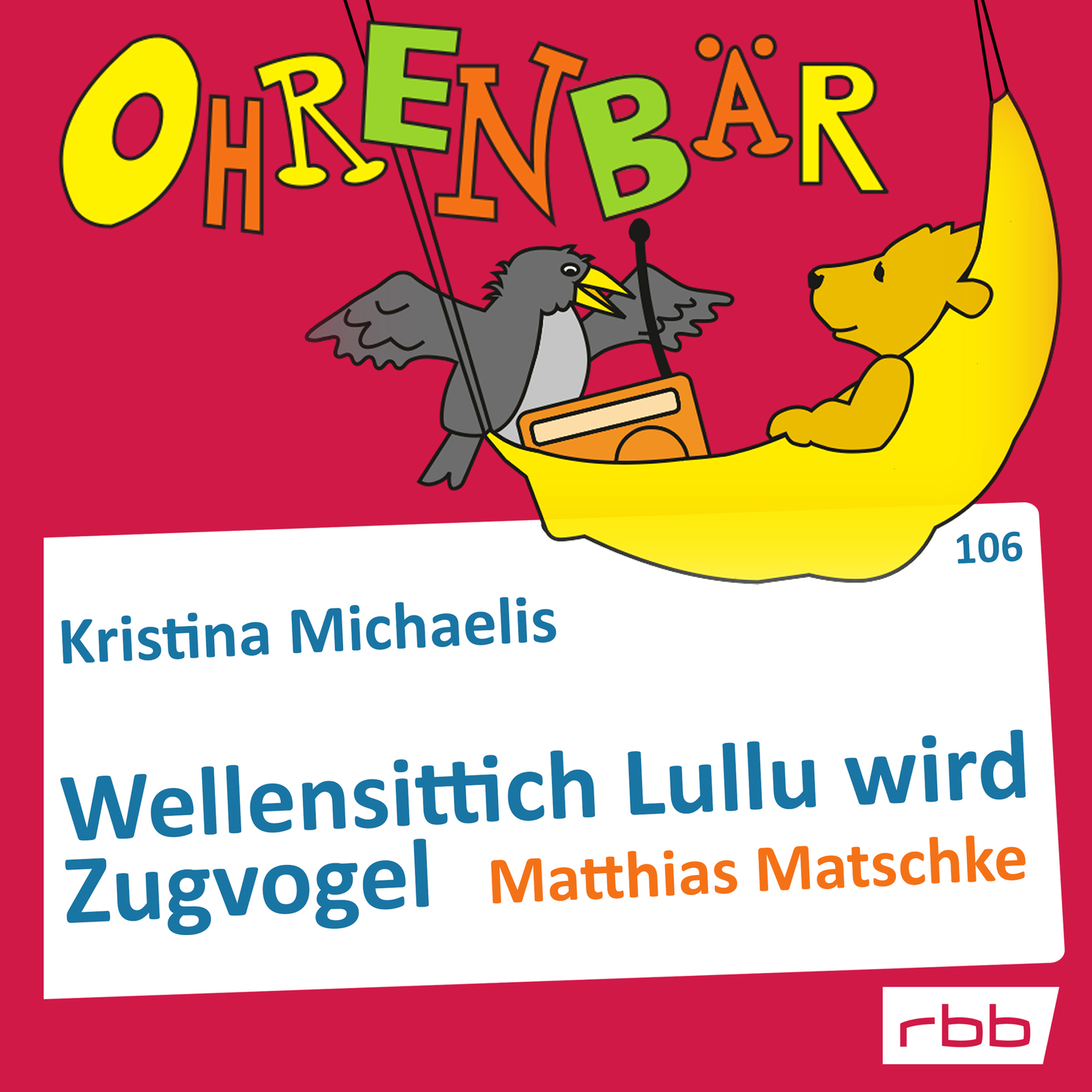 Обложка книги «Ohrenbär - eine OHRENBÄR Geschichte, Folge 106: Wellensittich Lullu wird Zugvogel (Hörbuch mit Musik)»