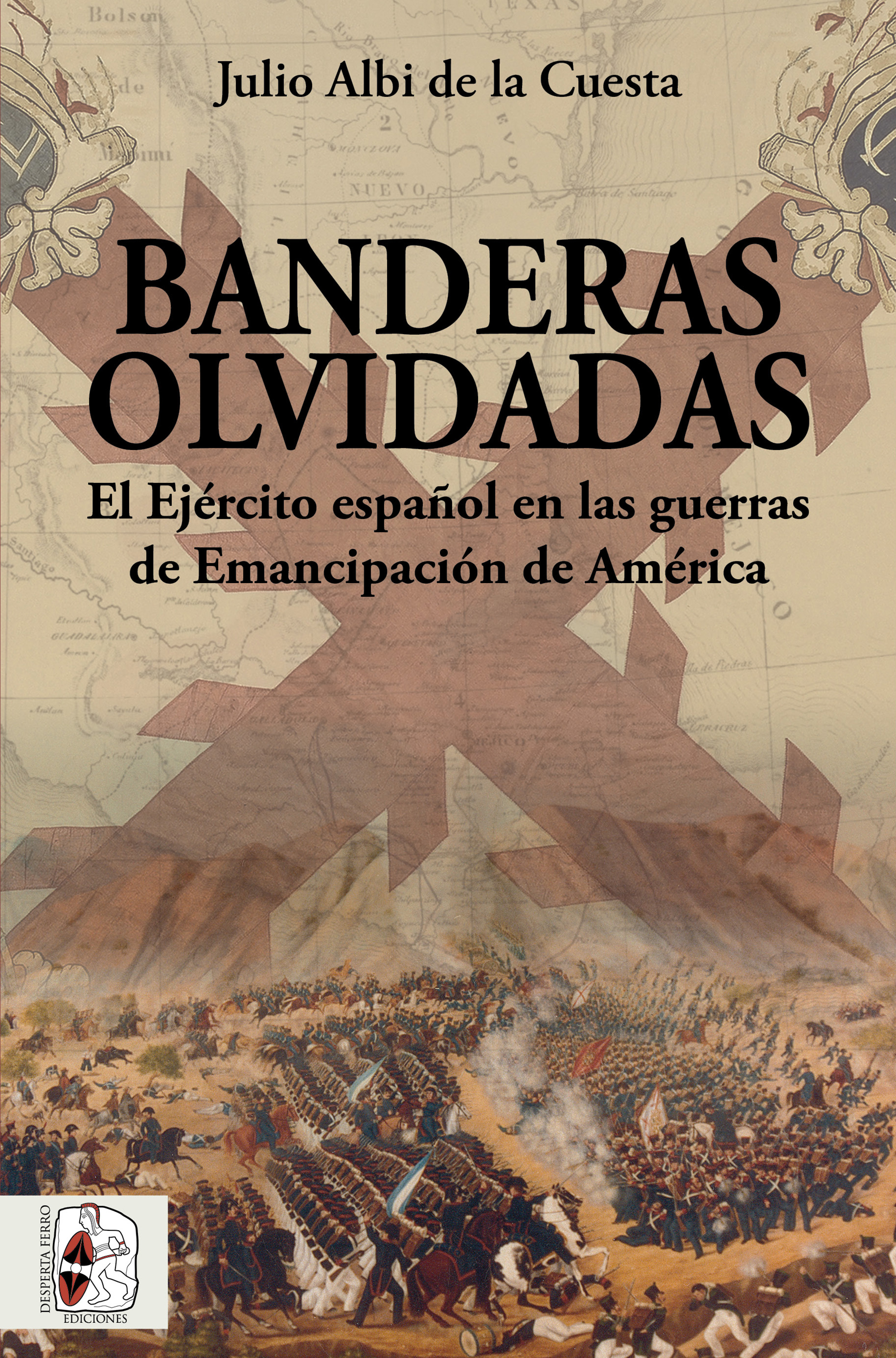 Обложка книги «Banderas olvidadas»