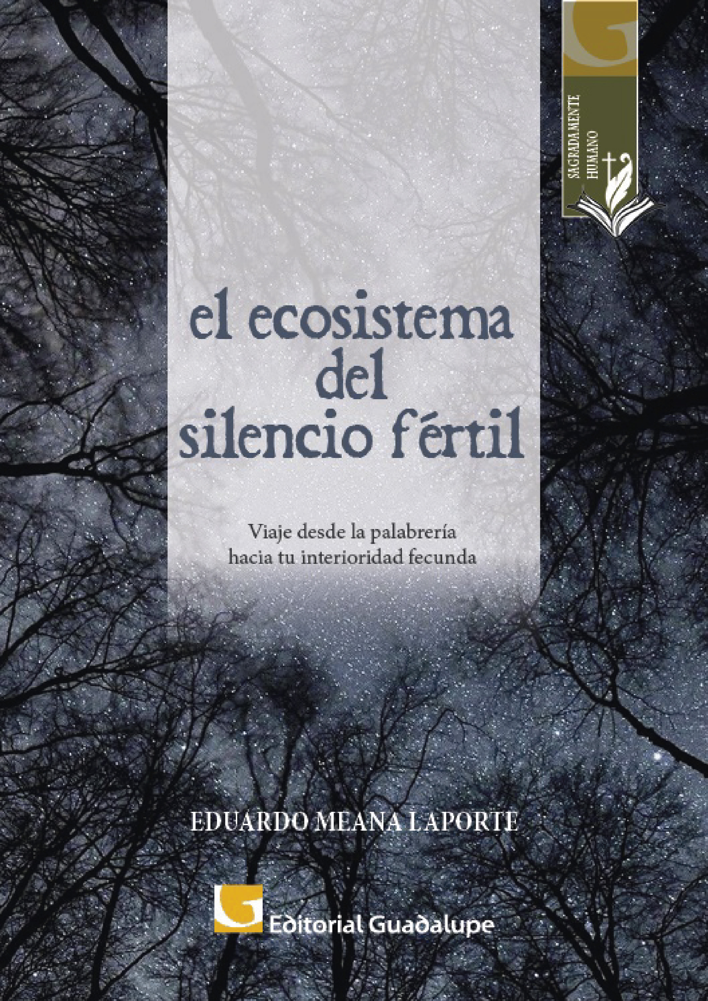 Обложка книги «El ecosistema del silencio fértil»