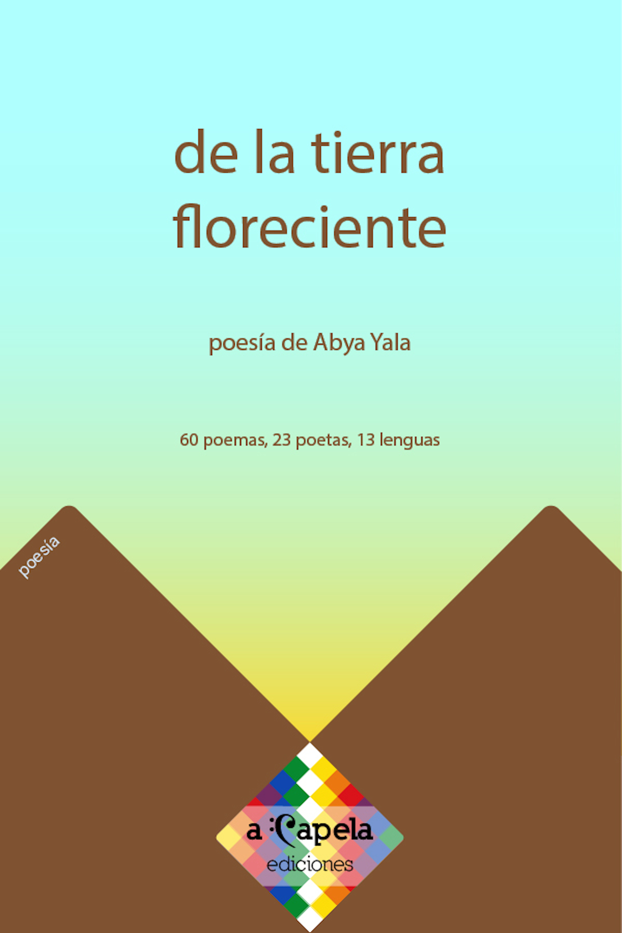 Обложка книги «De la tierra floreciente»