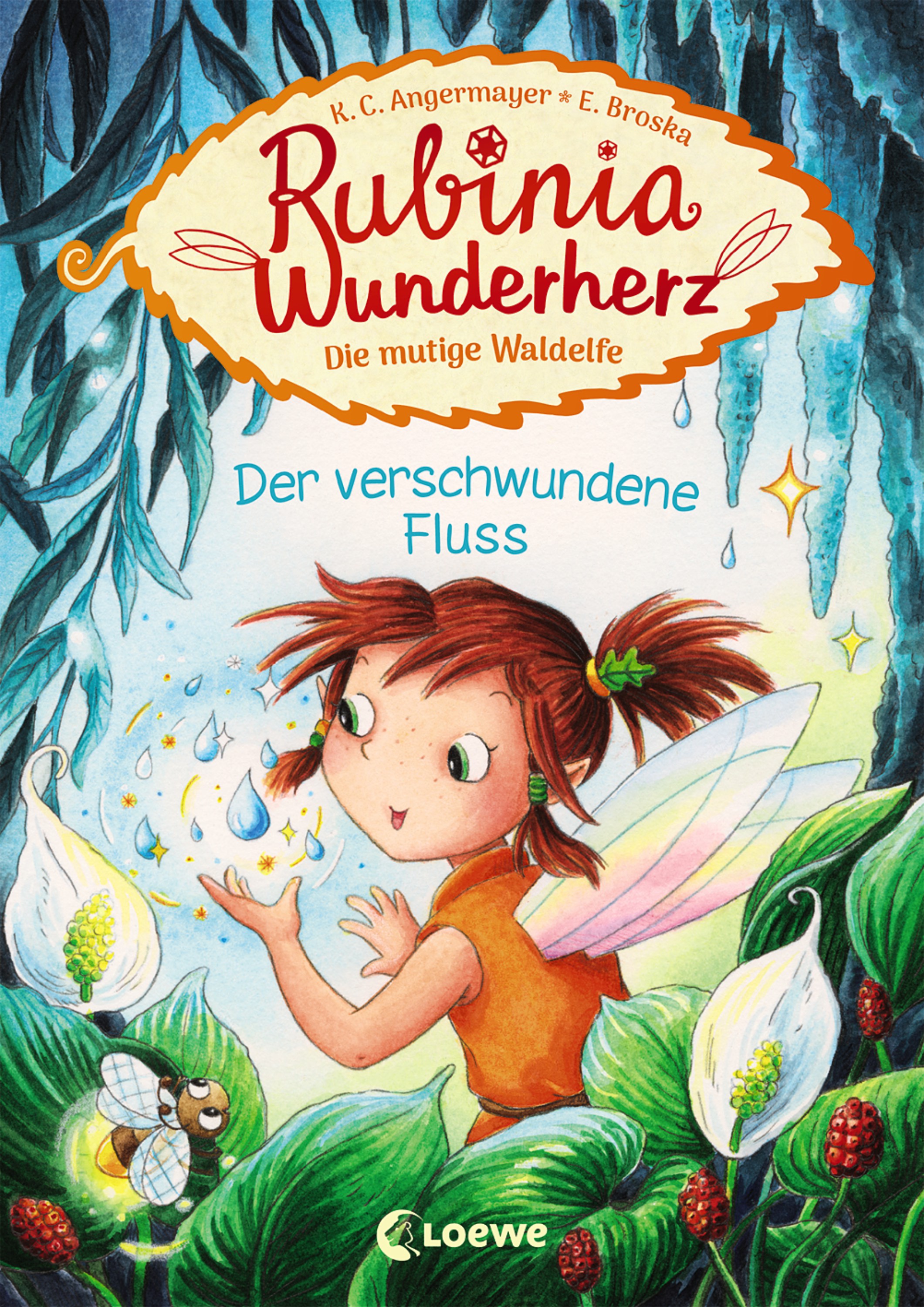 Обложка книги «Rubinia Wunderherz, die mutige Waldelfe - Der verschwundene Fluss»