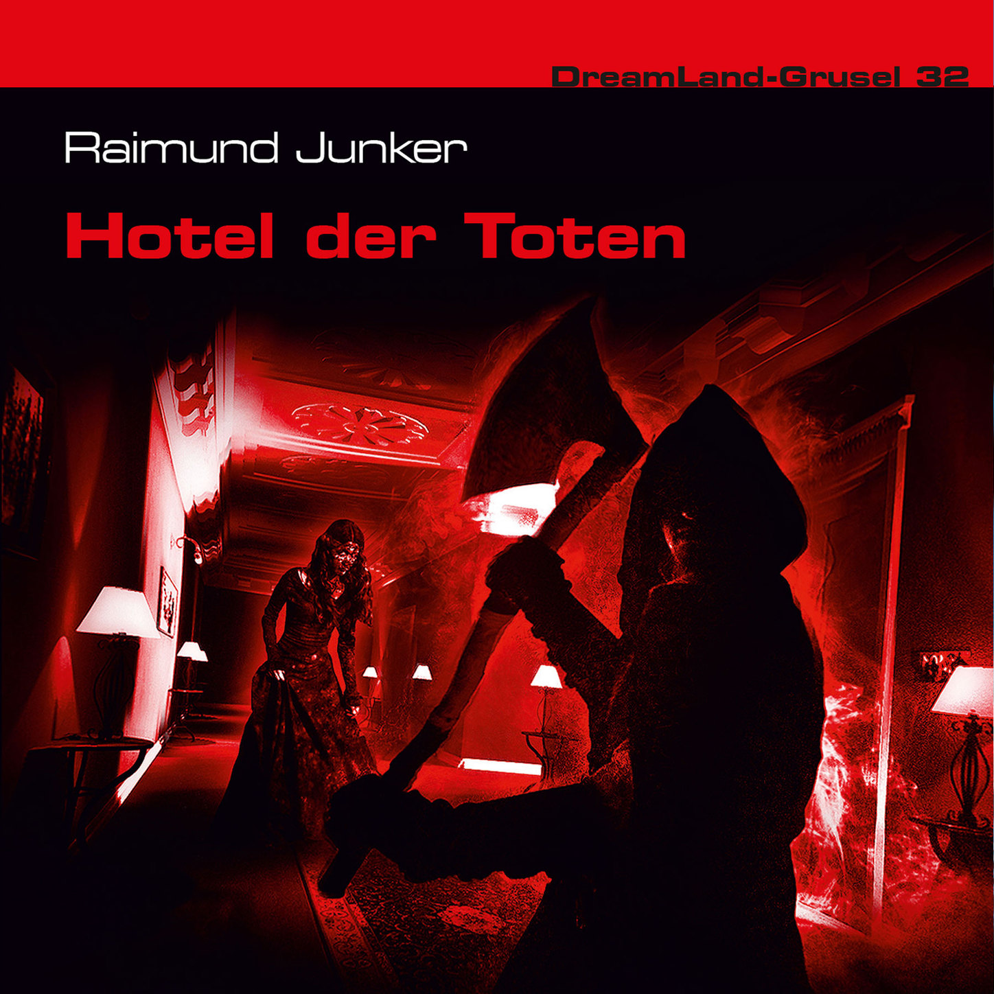 Обложка книги «Dreamland Grusel, Folge 32: Hotel der Toten»
