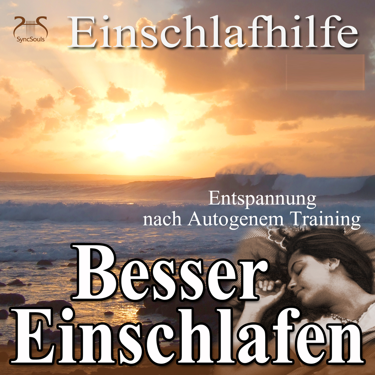 Обложка книги «Besser Einschlafen - Entspannung und Einschlafhilfe nach Autogenem Training»