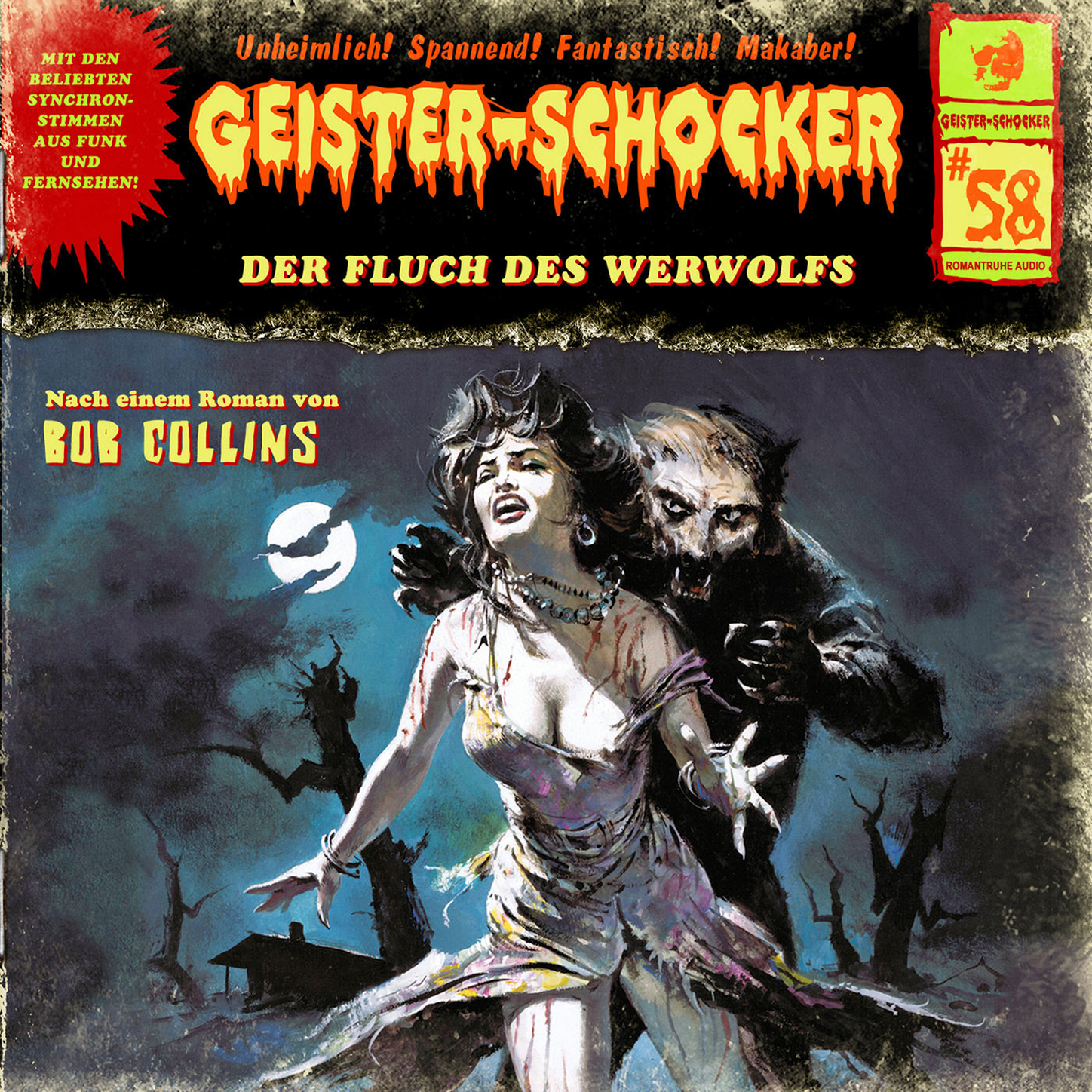Обложка книги «Geister-Schocker, Folge 58: Der Fluch des Werwolfs»