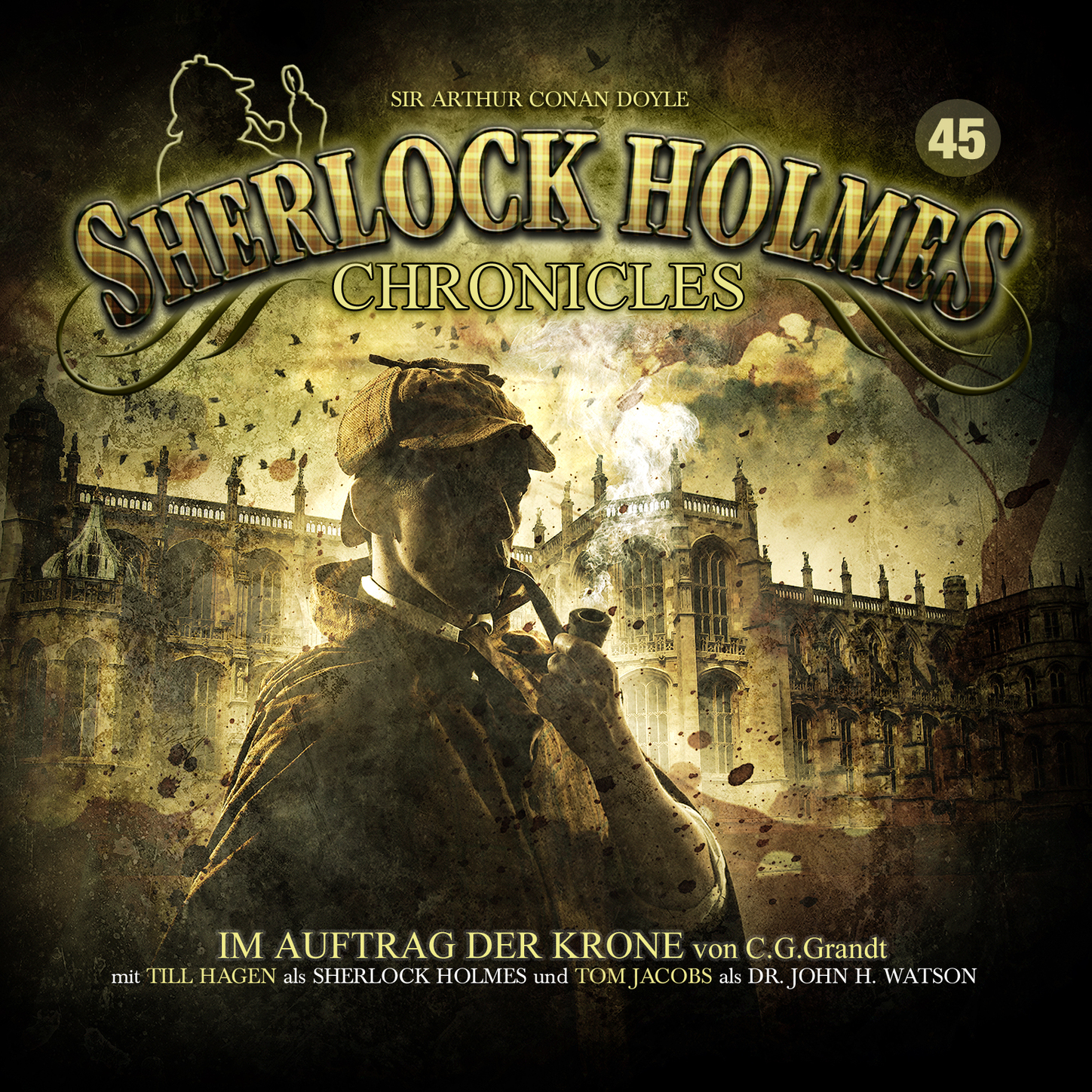 Обложка книги «Sherlock Holmes Chronicles, Folge 45: Im Auftrag der Krone»