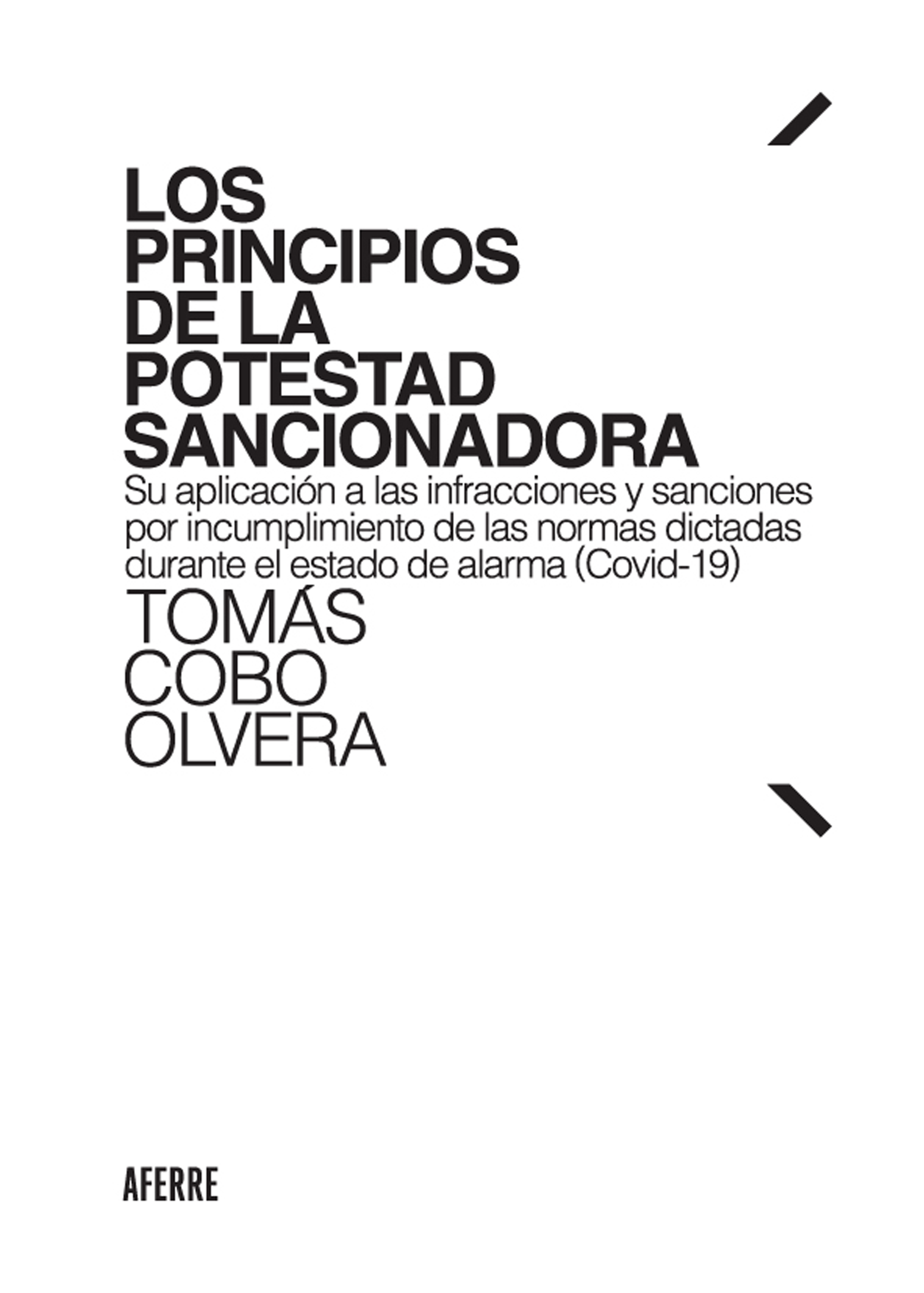 Обложка книги «Los principios de la potestad sancionadora»