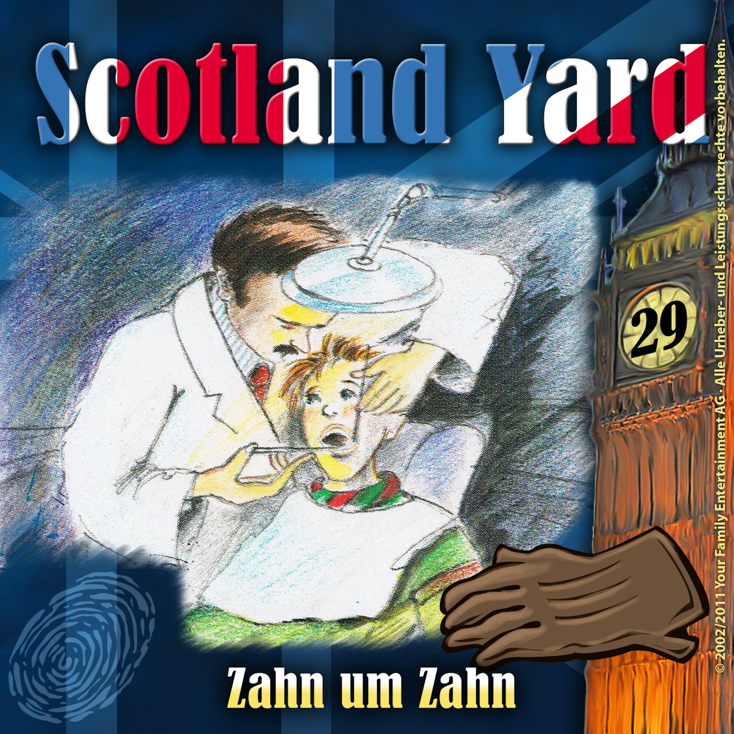 Обложка книги «Scotland Yard, Folge 29: Zahn um Zahn»