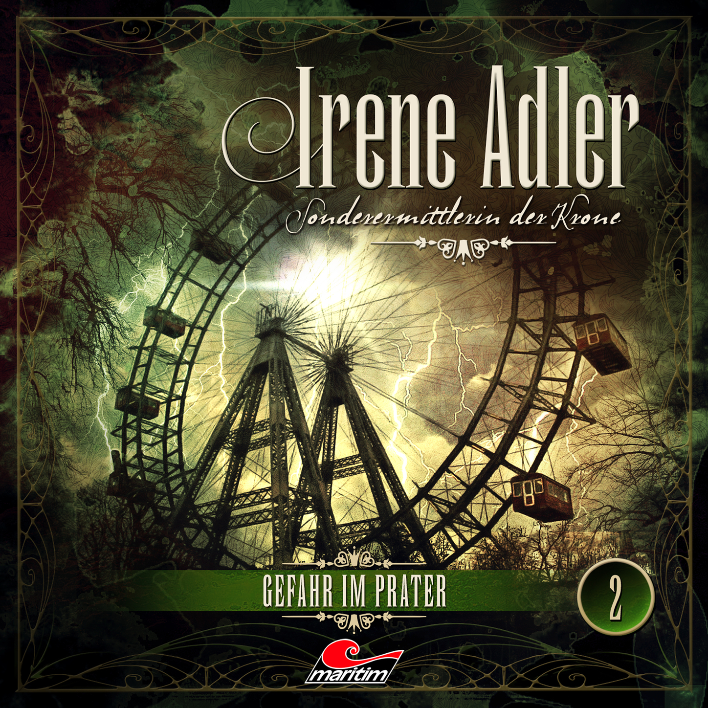 Обложка книги «Irene Adler, Sonderermittlerin der Krone, Folge 2: Gefahr im Prater»