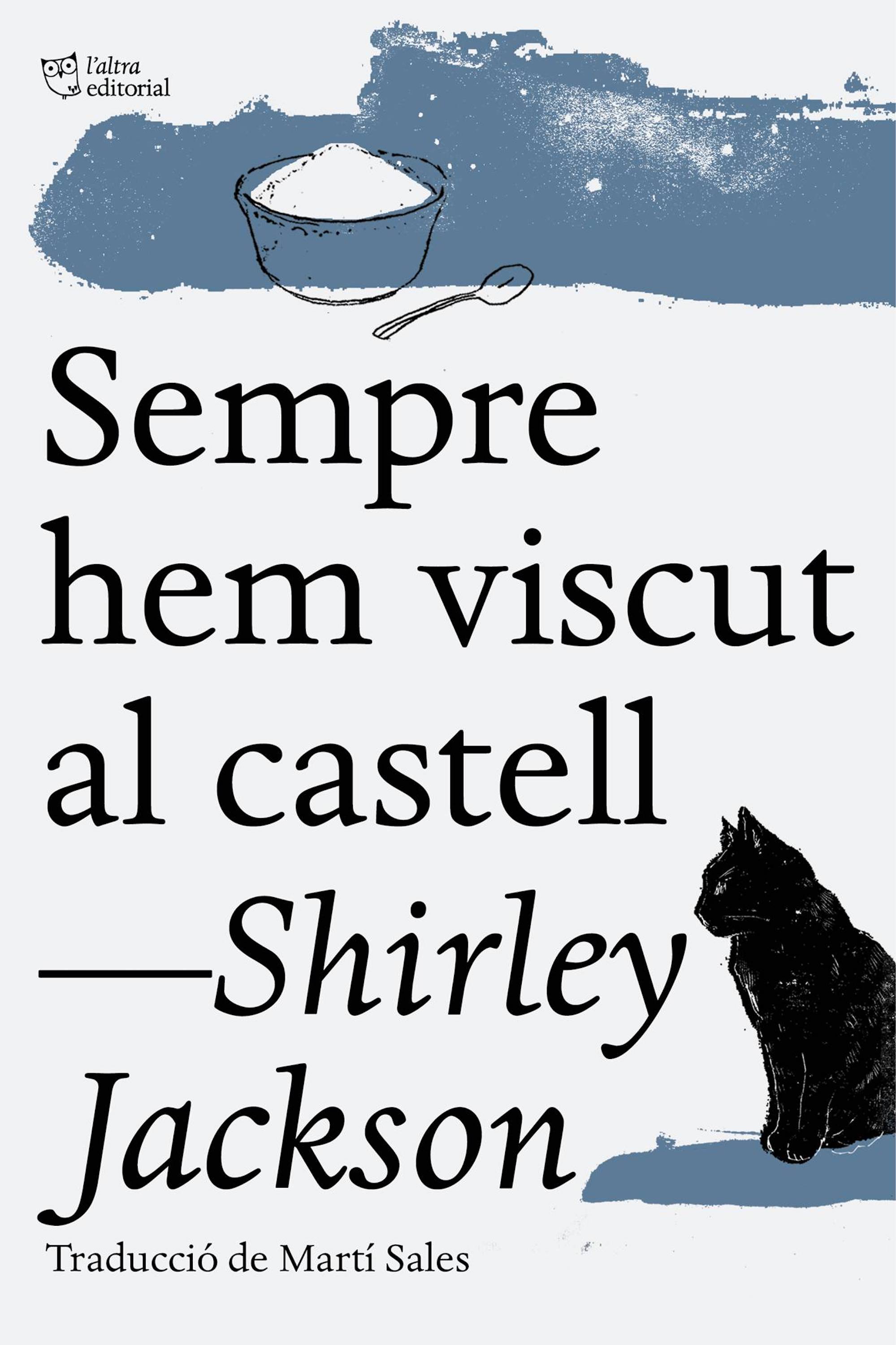 Обложка книги «Sempre hem viscut al castell»