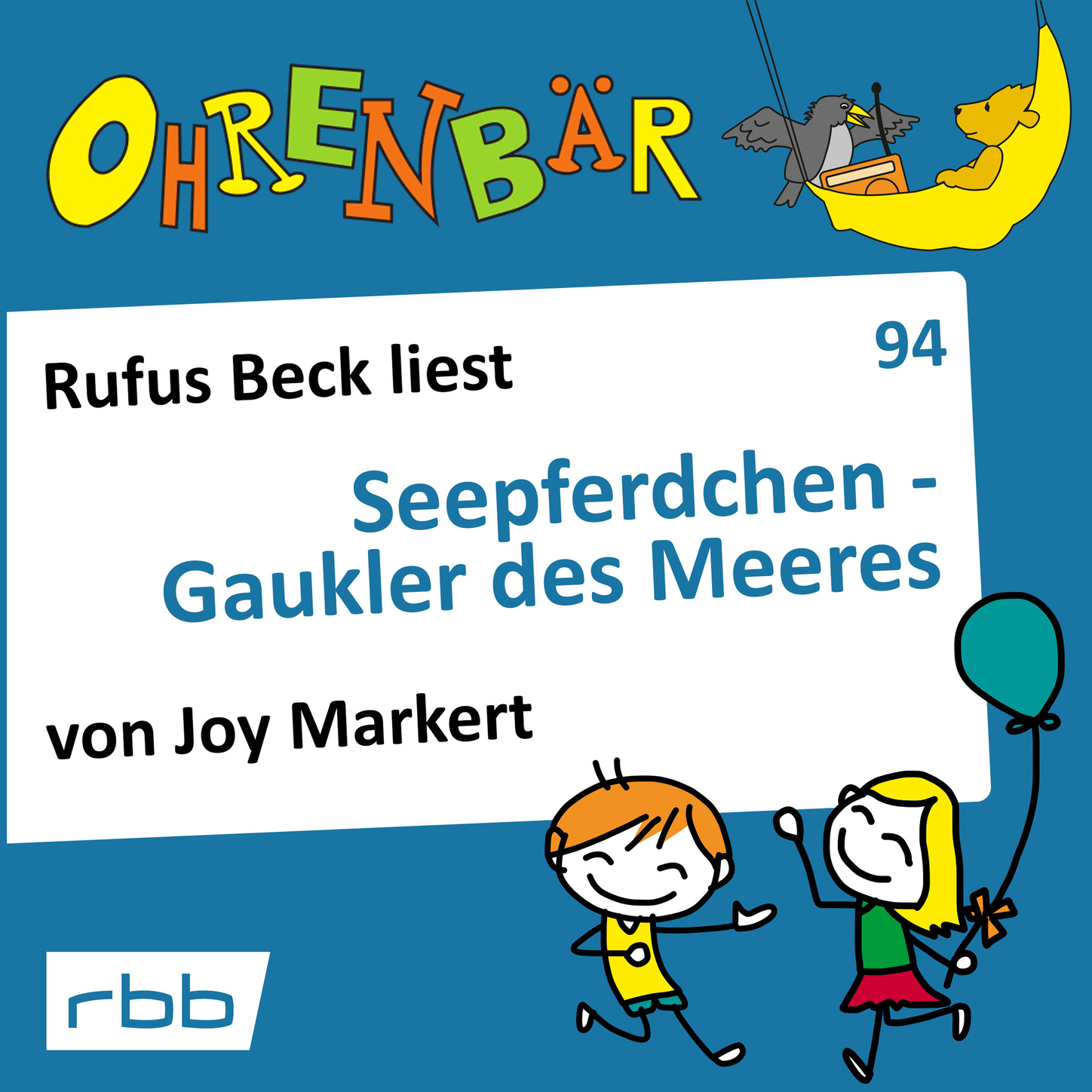 Обложка книги «Ohrenbär - eine OHRENBÄR Geschichte, Folge 94: Seepferdchen - Gaukler des Meeres (Hörbuch mit Musik)»